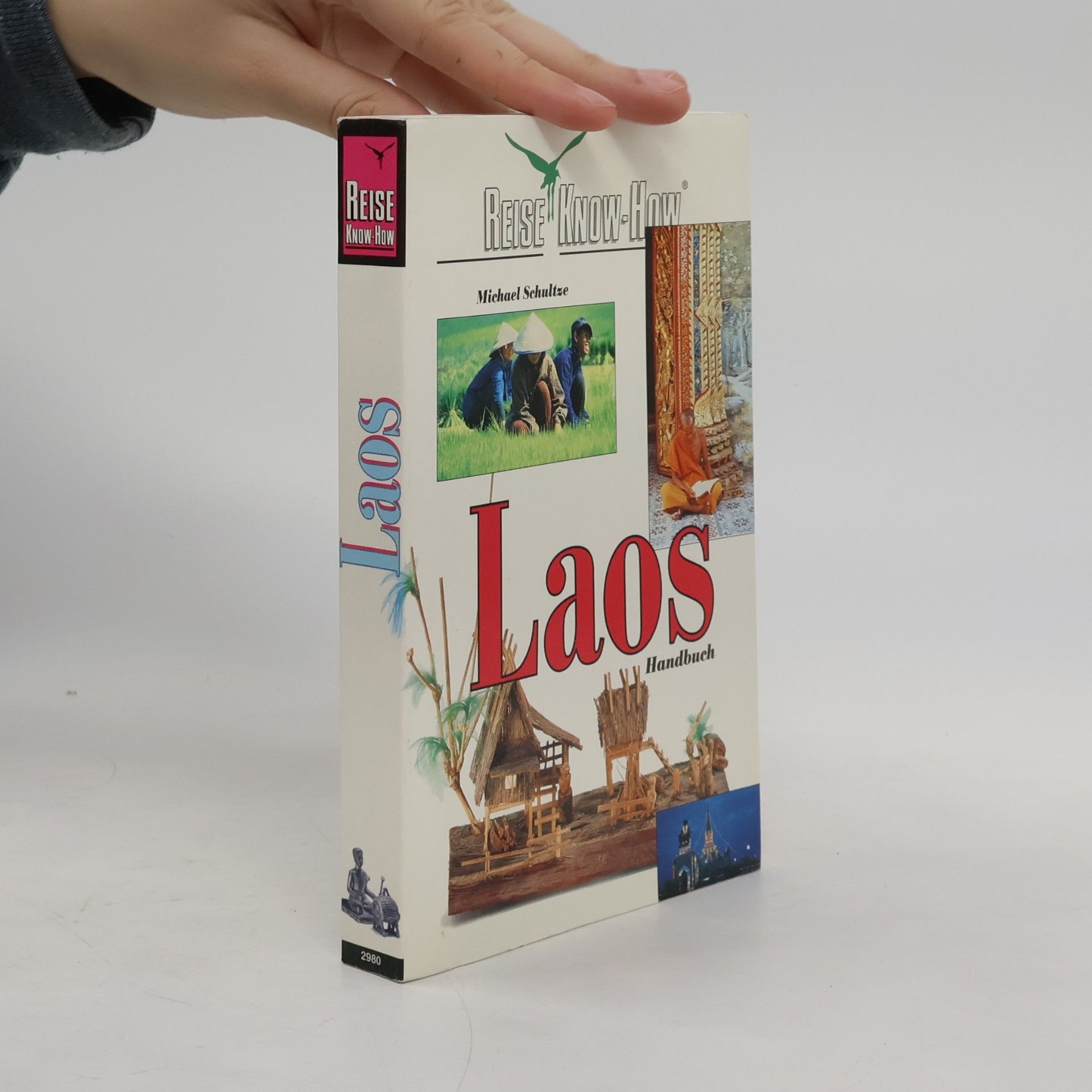 Michael Schultze Laos-Handbuch