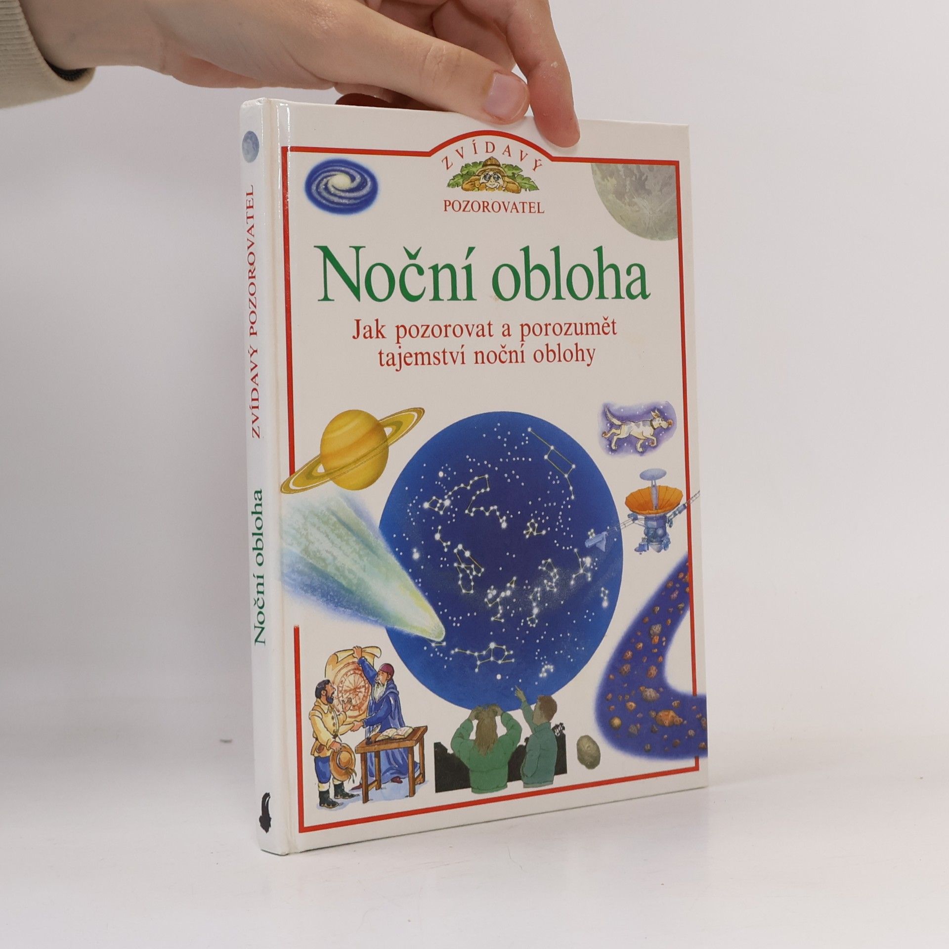 Carole Stott Noční obloha: Jak pozorovat a porozumět tajemství noční oblohy