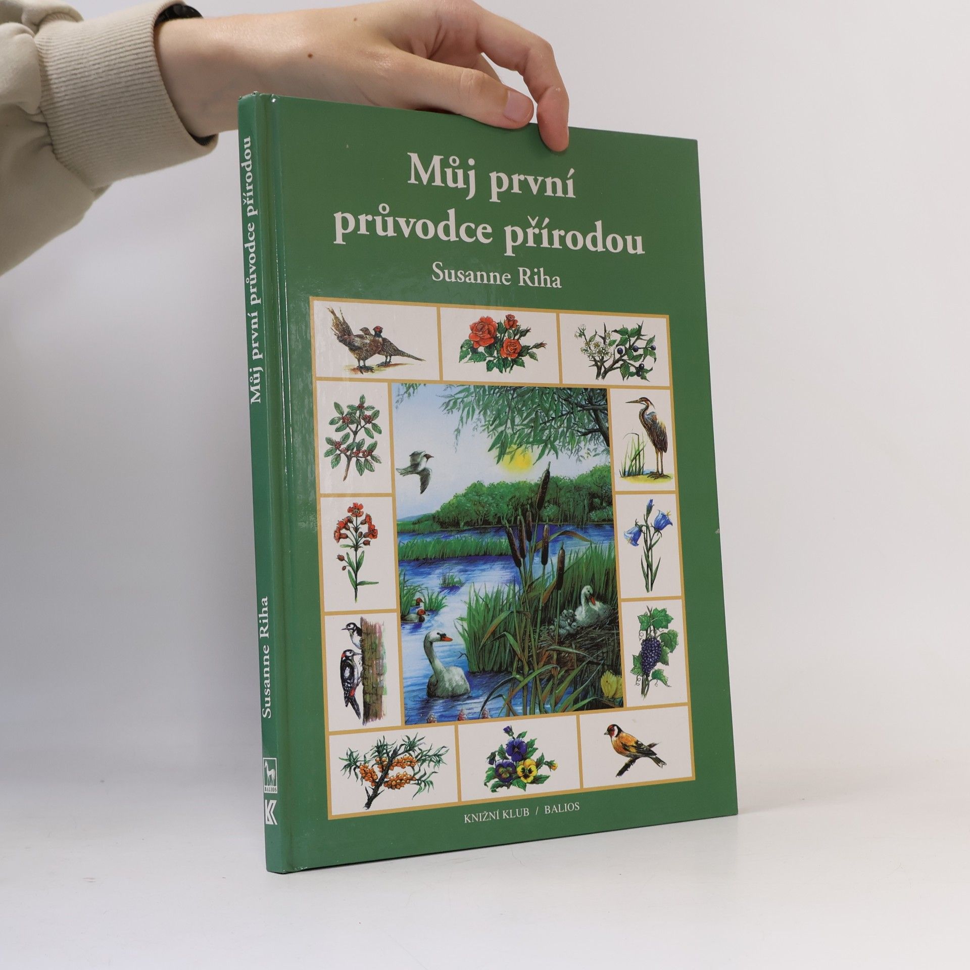 Susanne Riha Mů první průvodce přírodou
