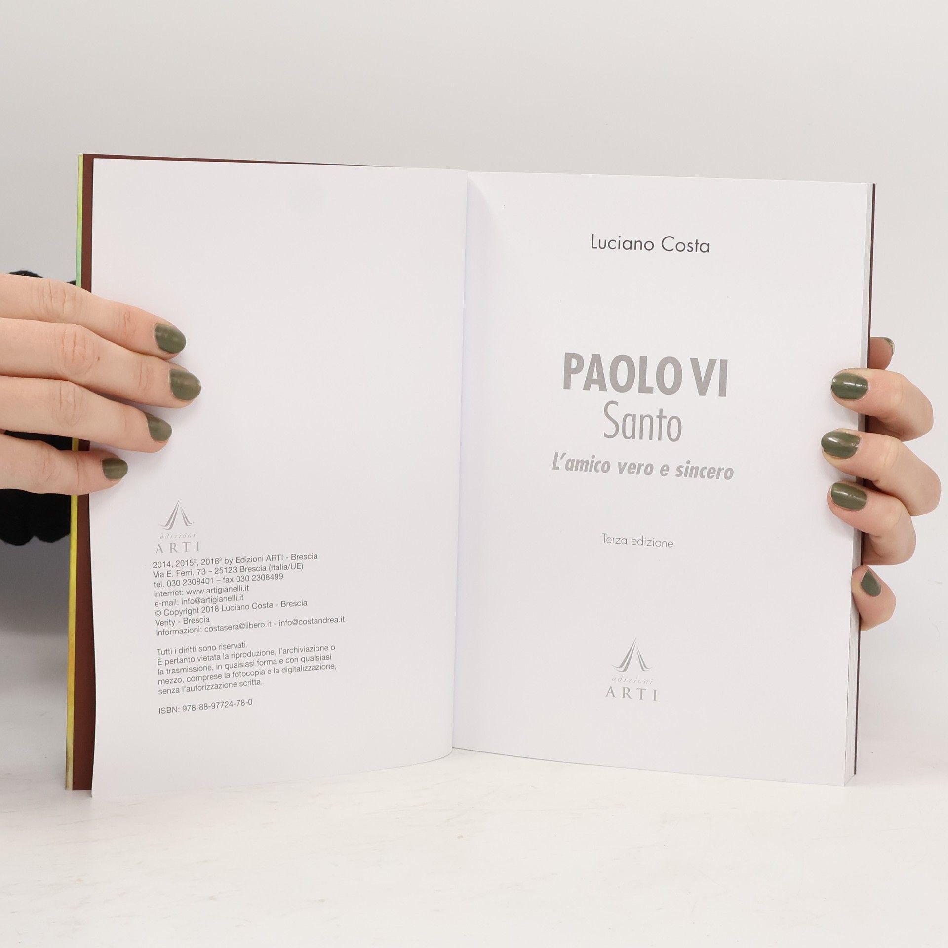 Luciano Costa Paolo VI santo. L'amico vero e sincero
