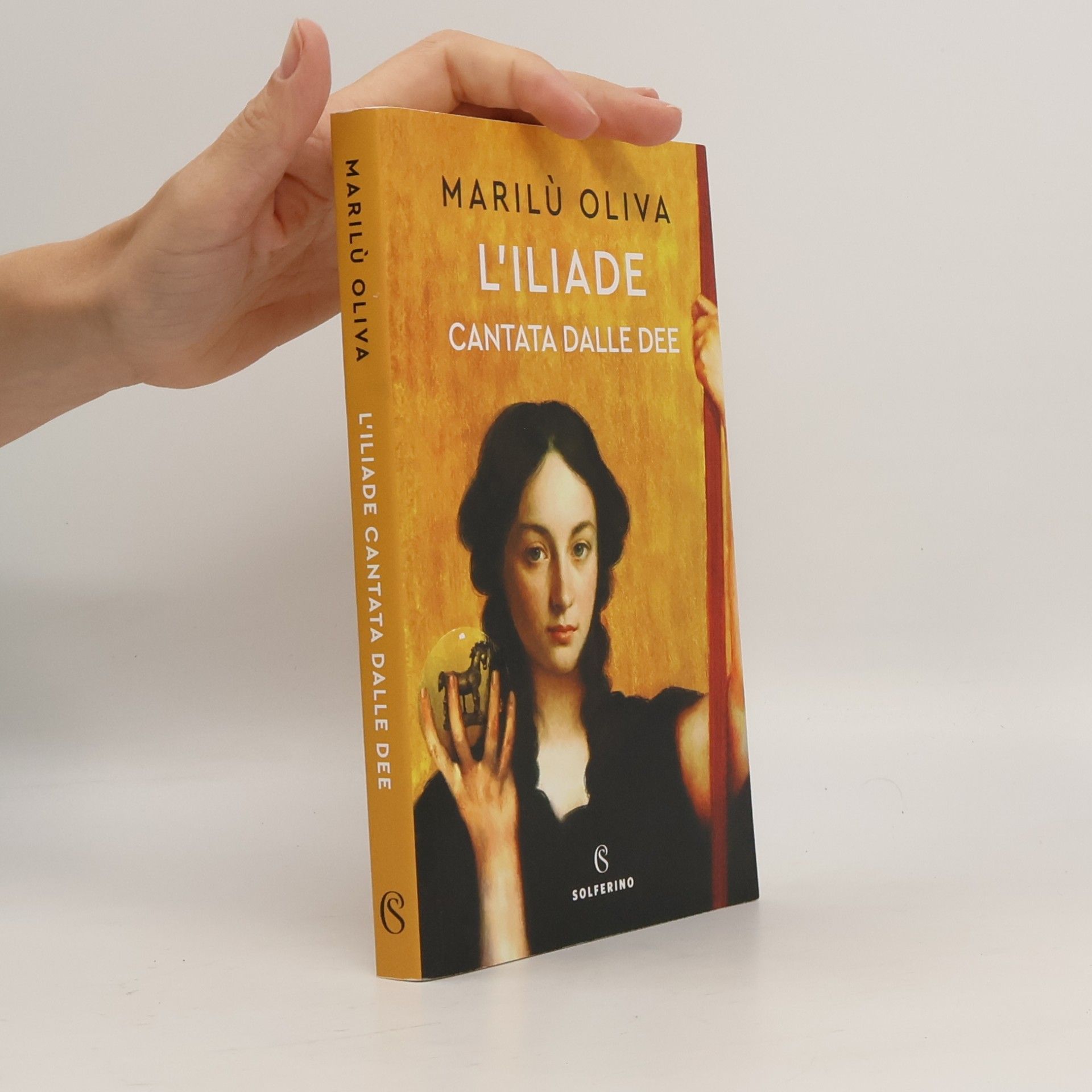 Marilù Oliva L'Iliade cantata dalle dee