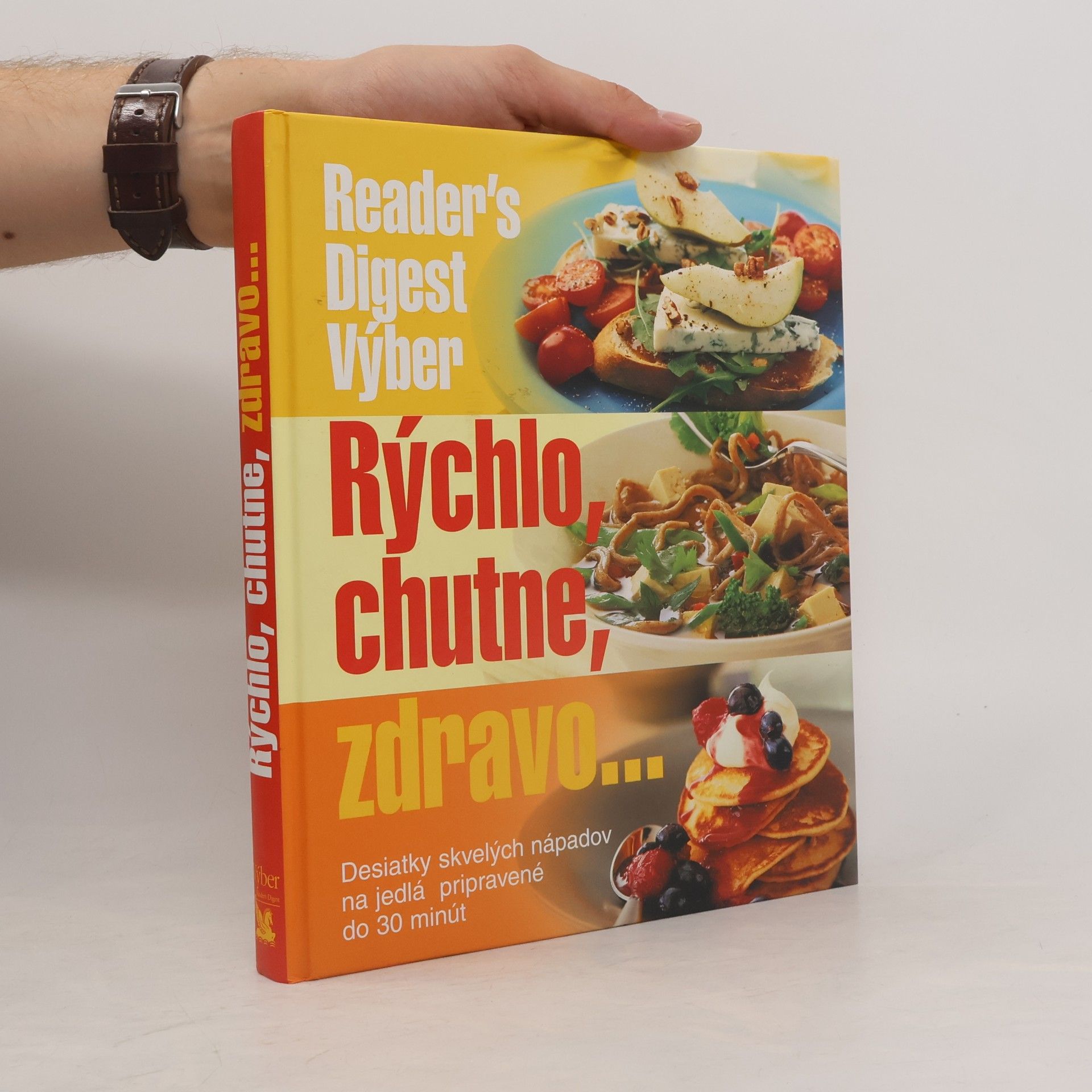 Kolektiv autorů Rýchlo, chutne, zdravo...