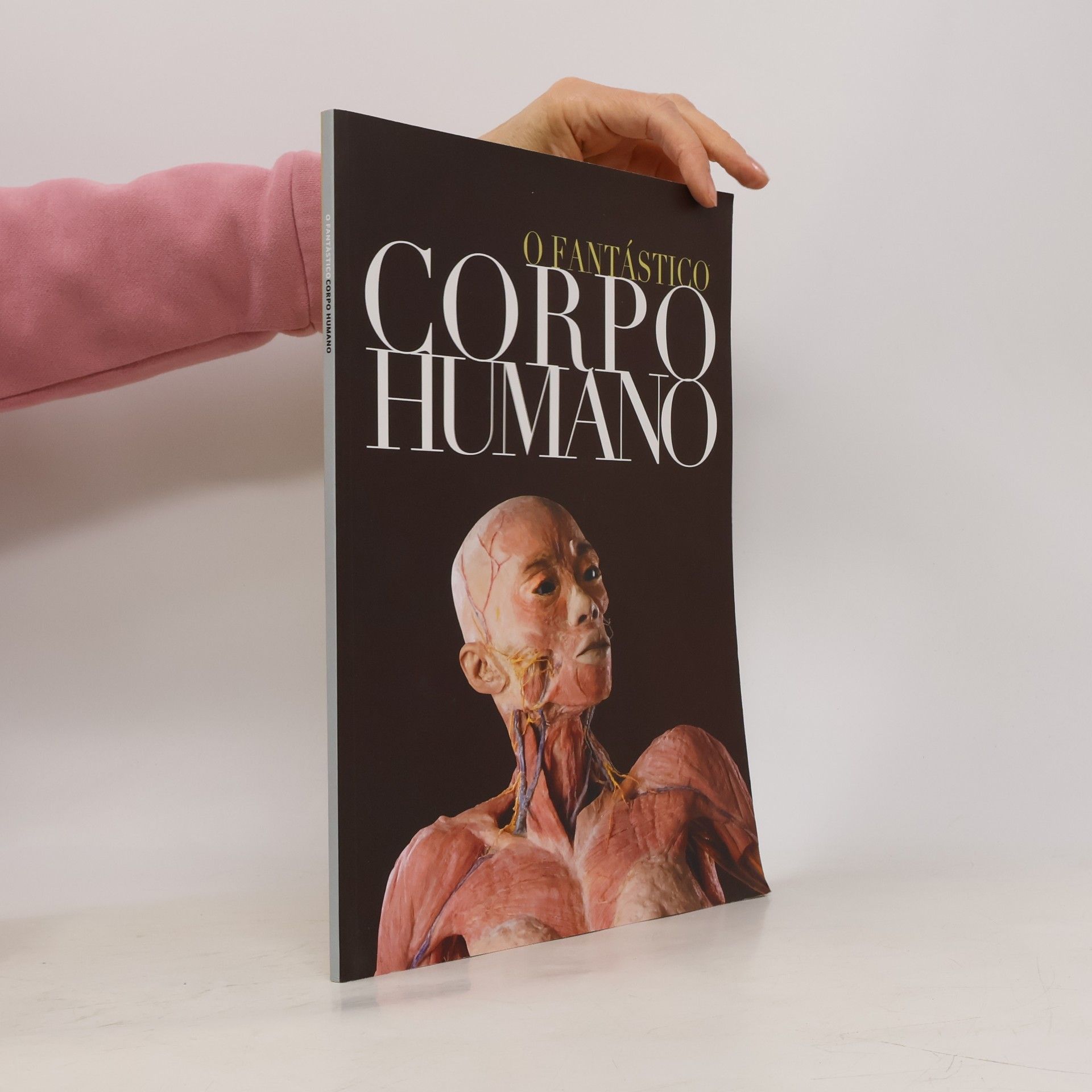 Various authors O Fantástico Corpo Humano