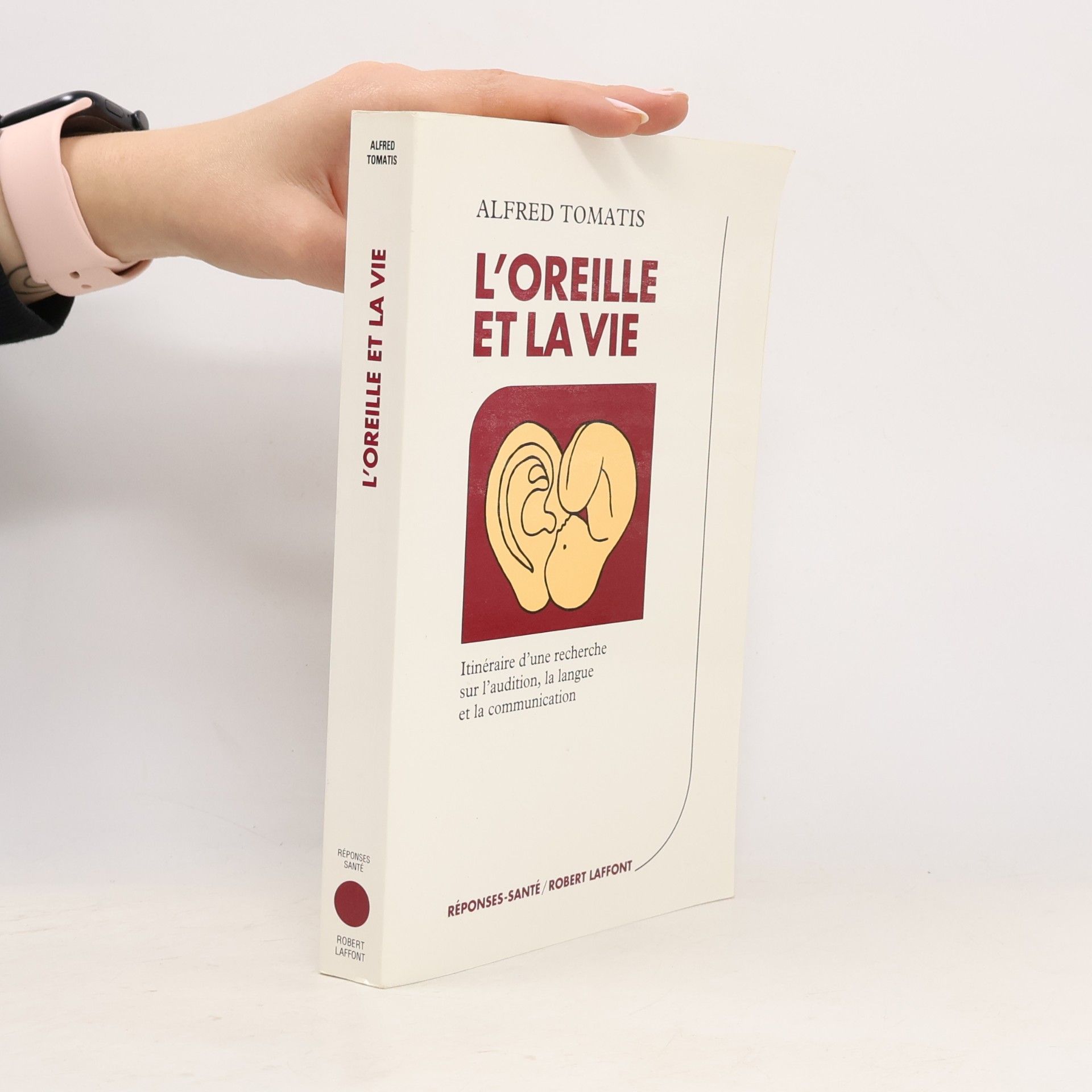 L'oreille et la vie