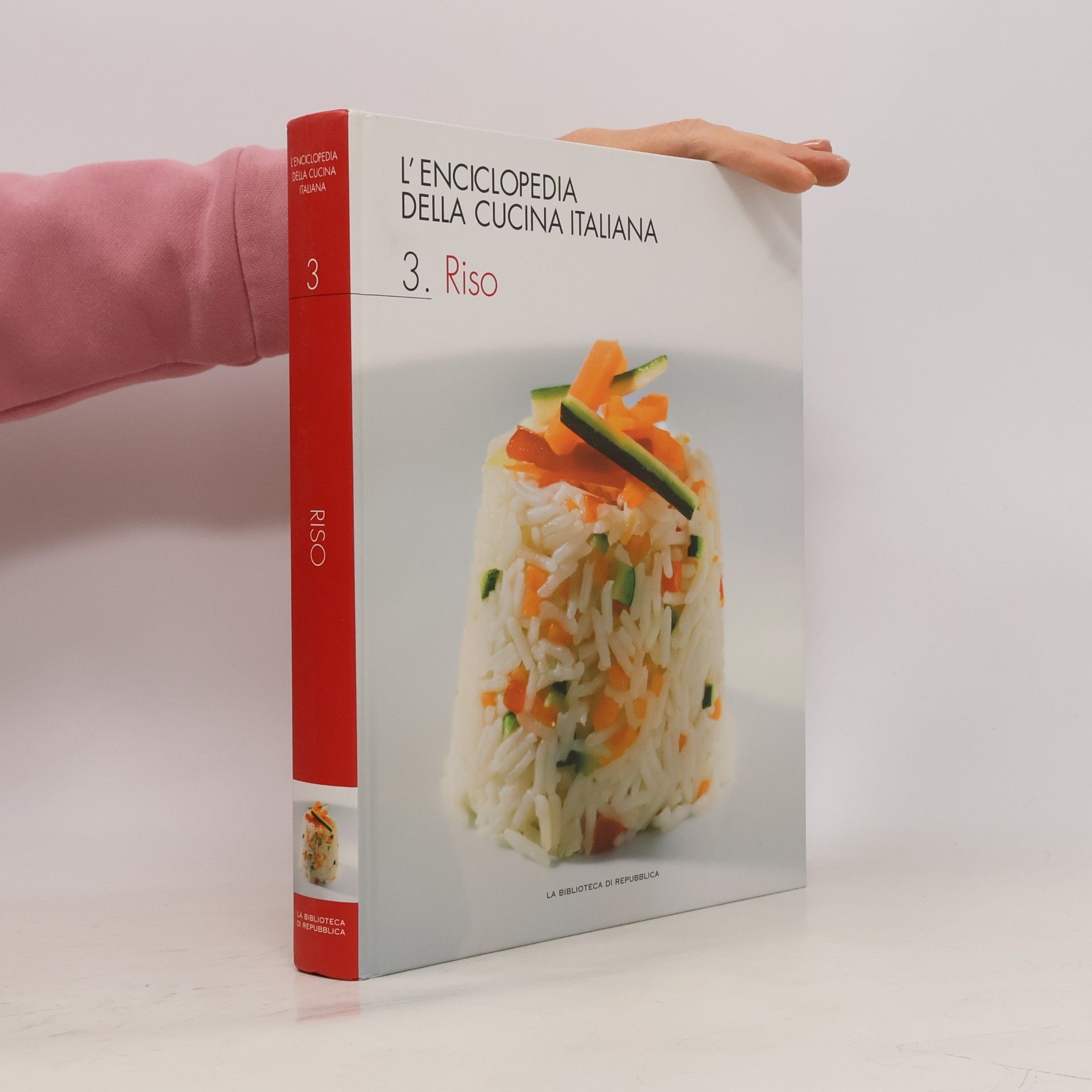 Autorenkollektiv L'Enciclopedia della cucina italiana 3. Riso