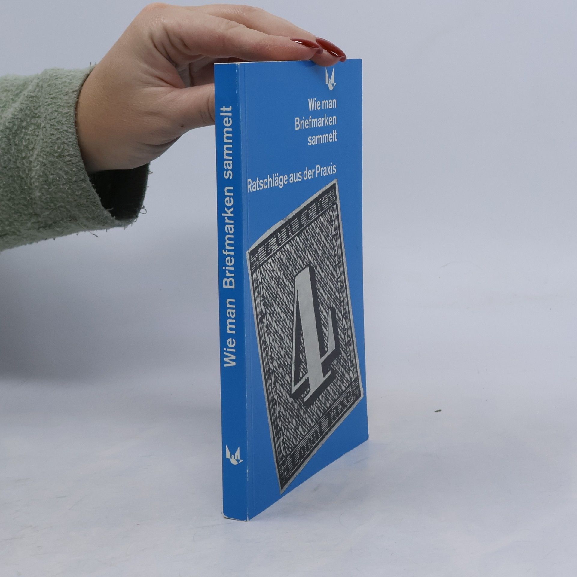 Collectif d'auteurs Wie man Briefmarken sammelt