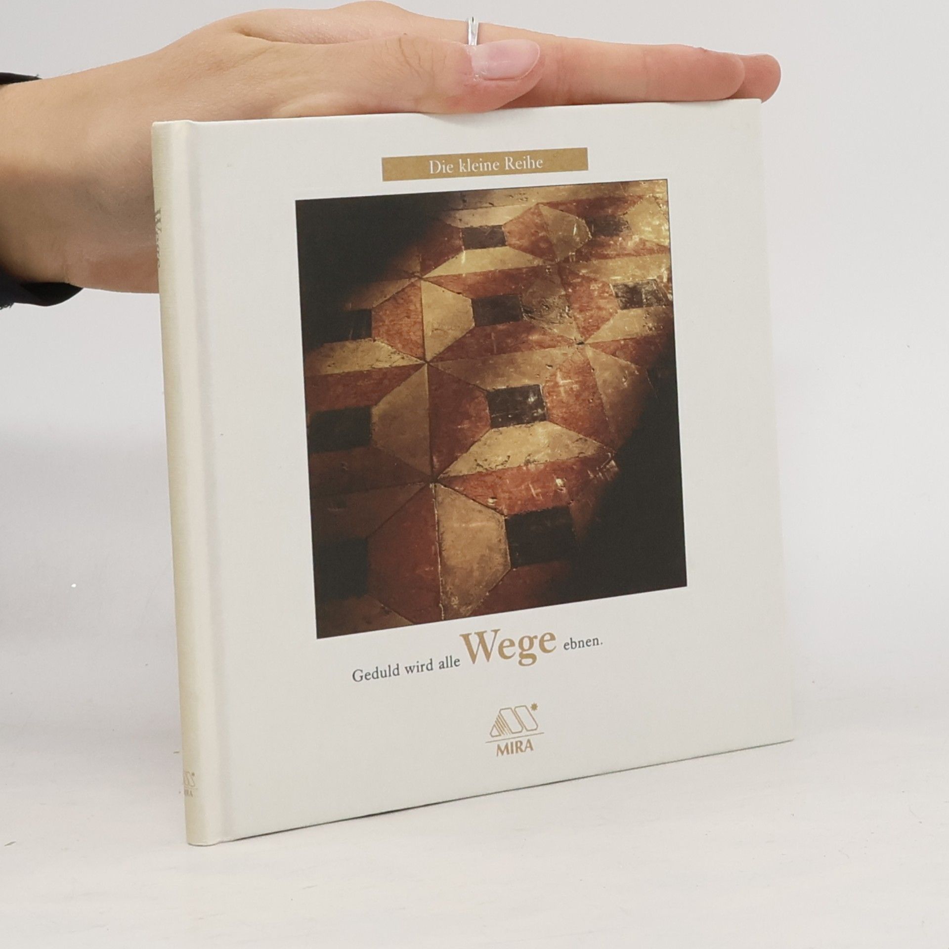 Various authors Geduld wird alle Wege ebnen