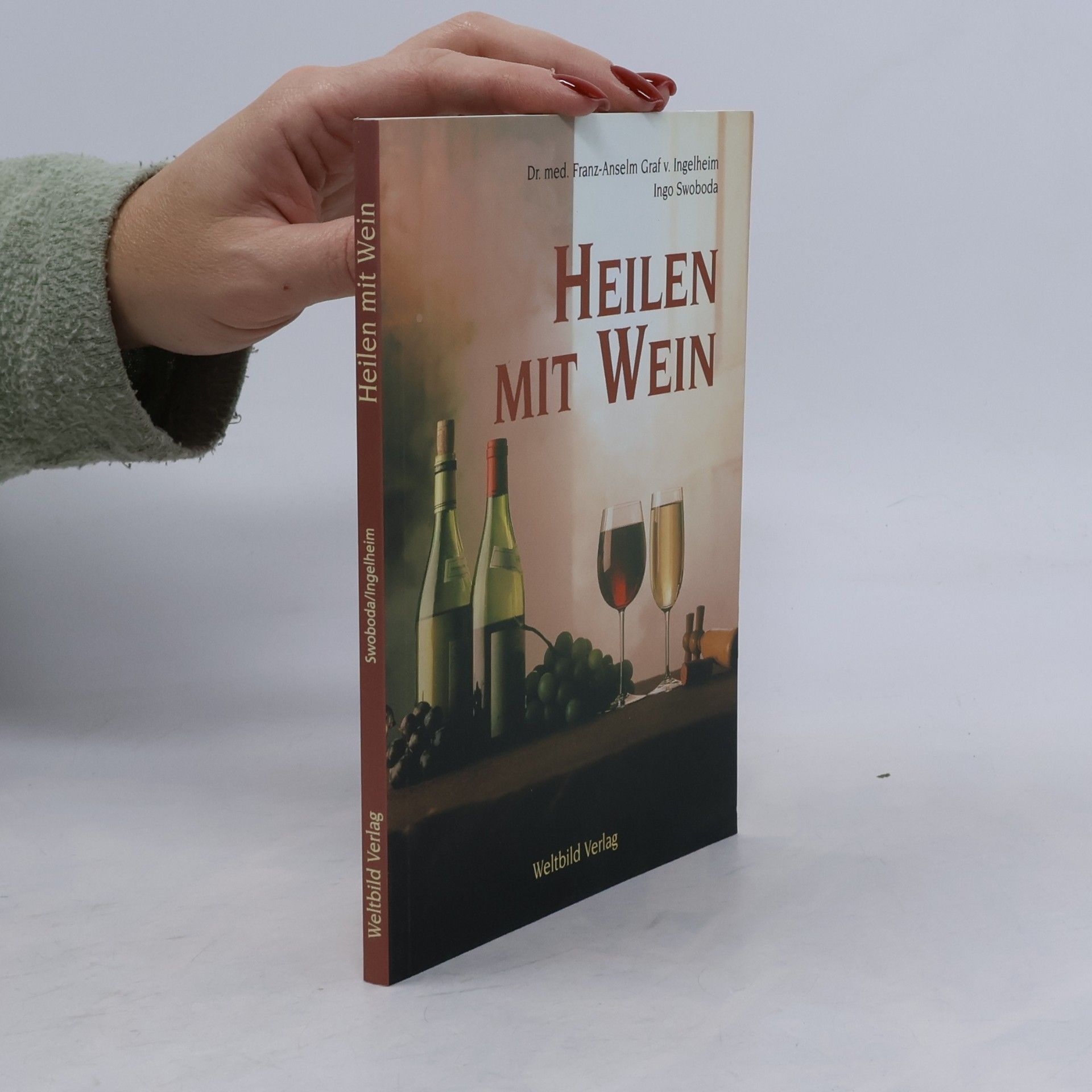 Autorenkollektiv Heilen mit Wein