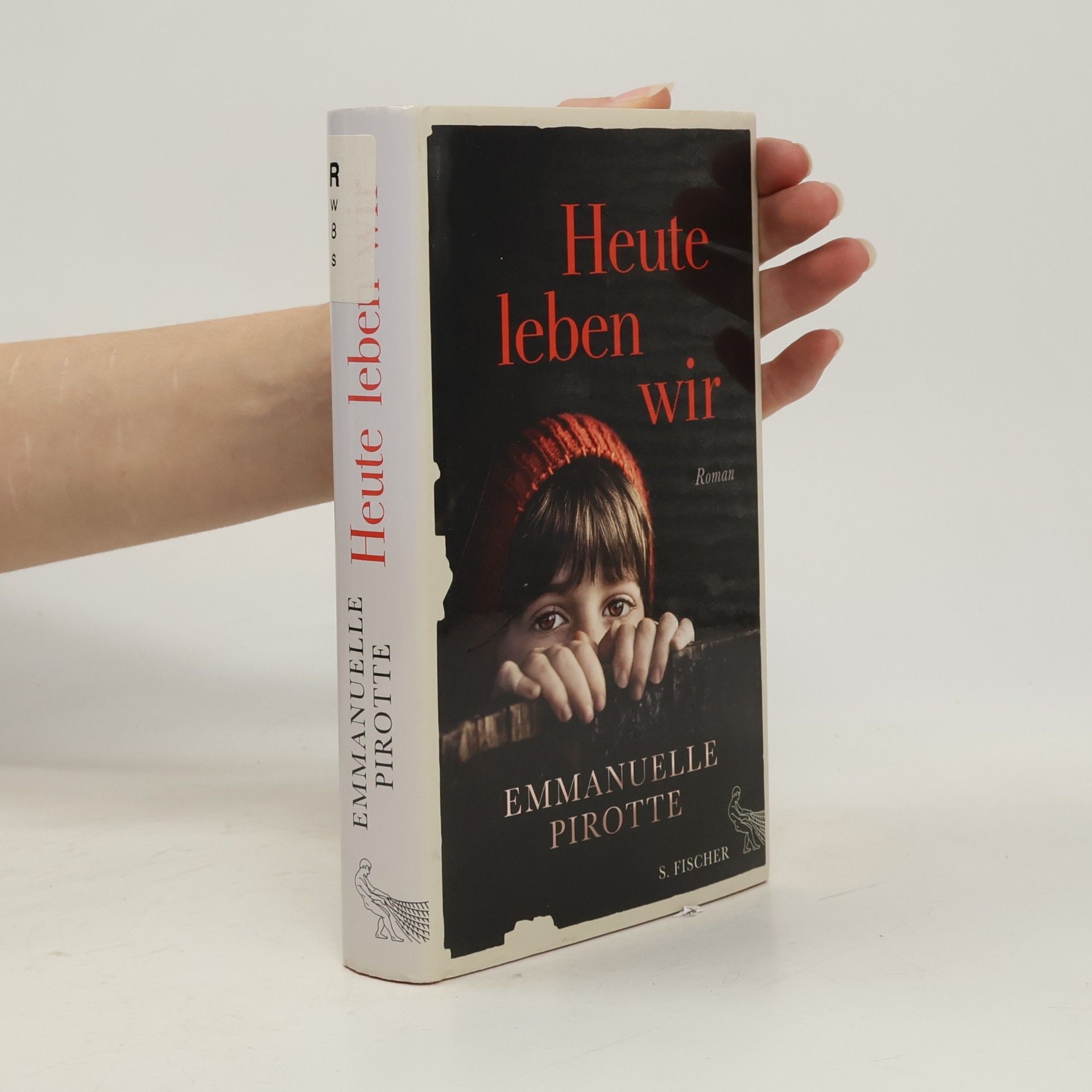 Emmanuelle Pirotte Heute leben wir