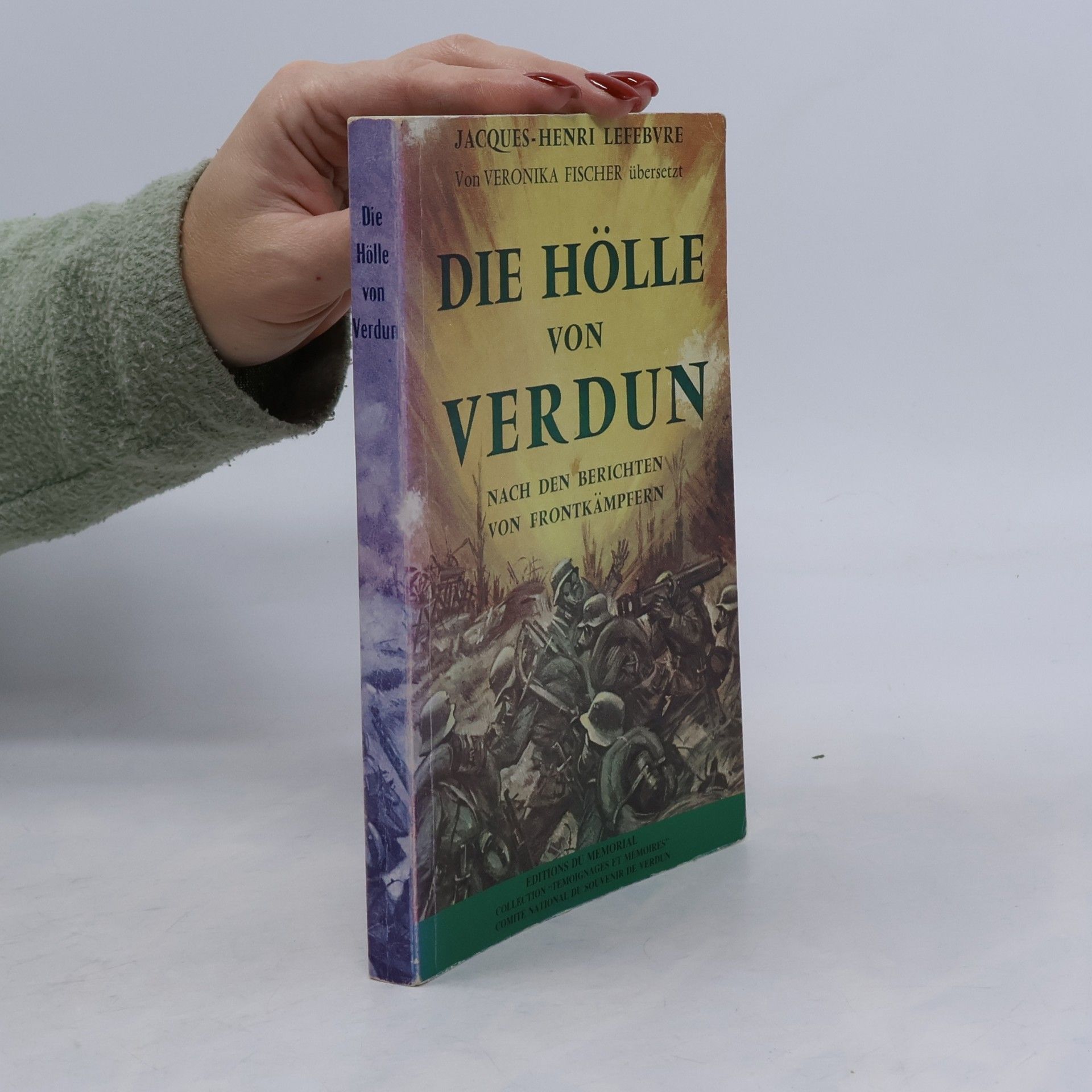 Henri Lefebvre Die Hölle von Verdun