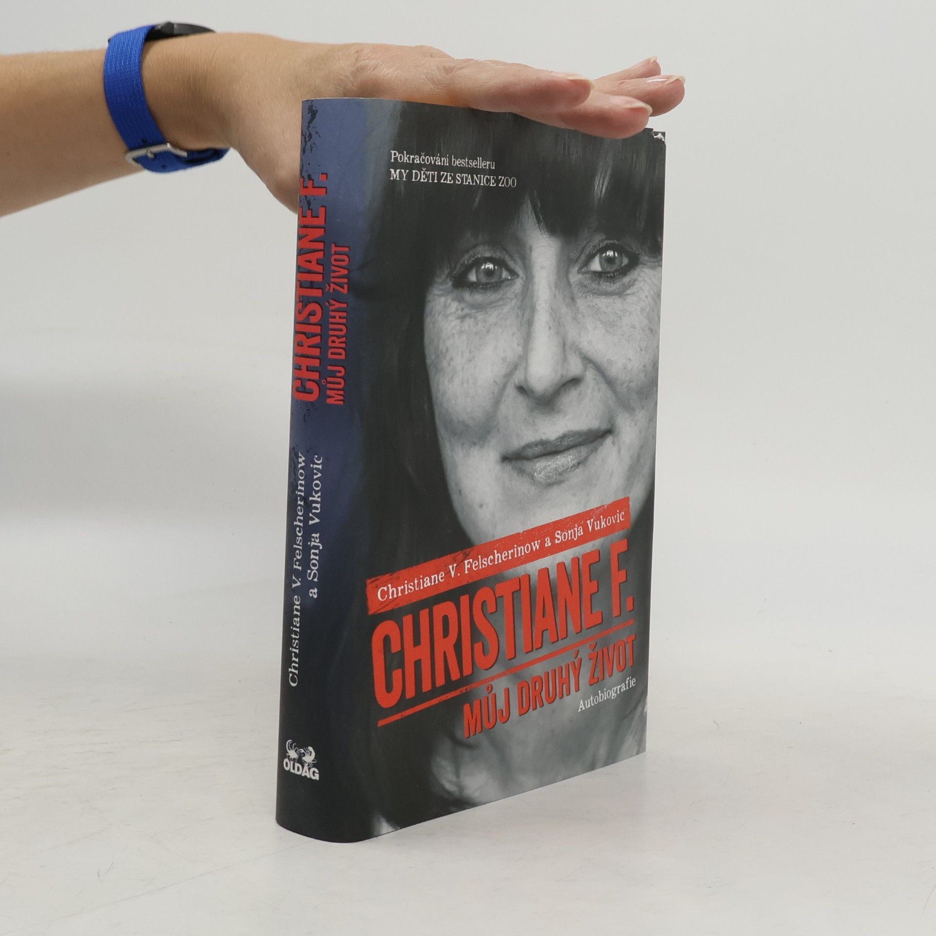 Vera Christiane Felscherinow Christiane F. - můj druhý život