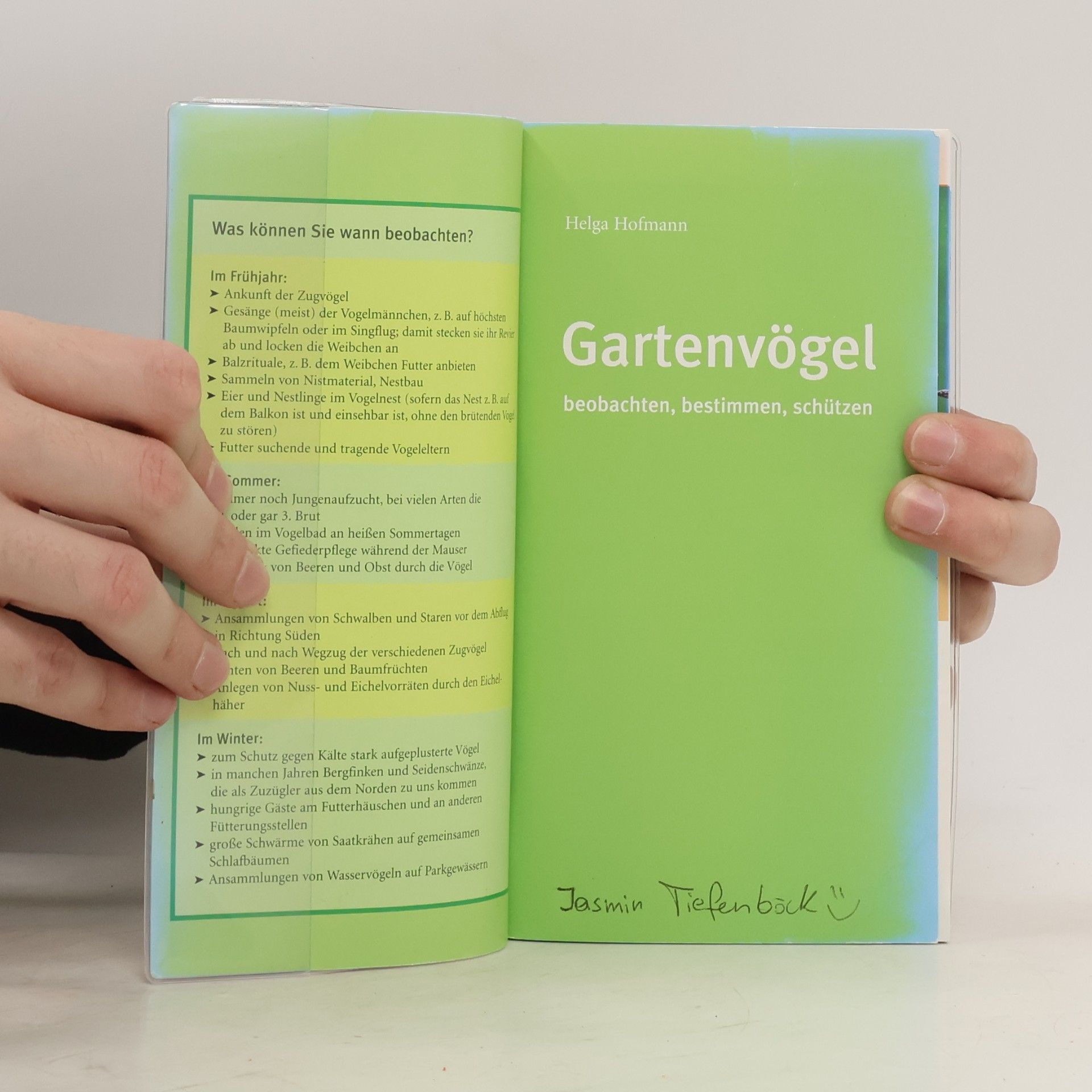 Helga Hofmann Gartenvögel beobachten, bestimmen, schützen ; [über 70 häufige Arten]