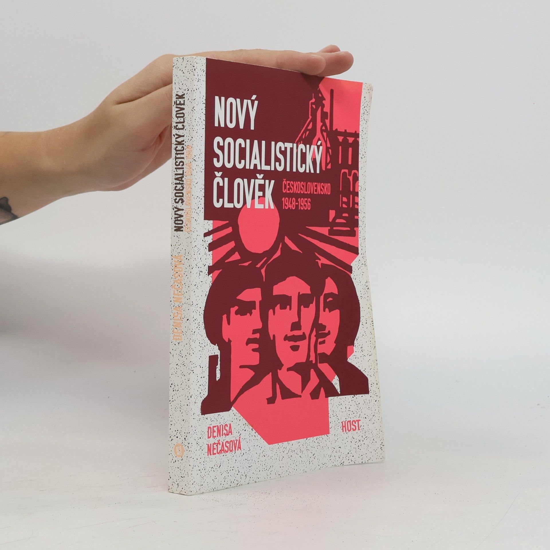 Nový socialistický člověk : Československo 1948-1956