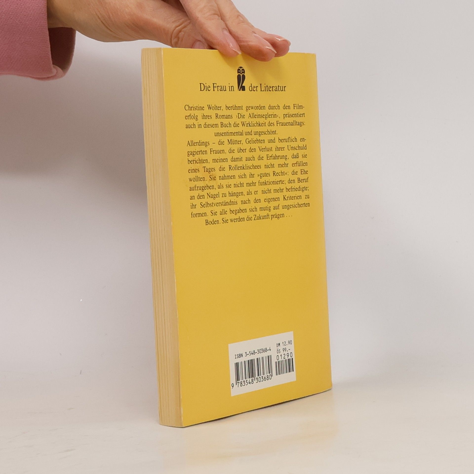 Christine Wolter Die Frau in der Literatur: Wie ich meine Unschuld verlor