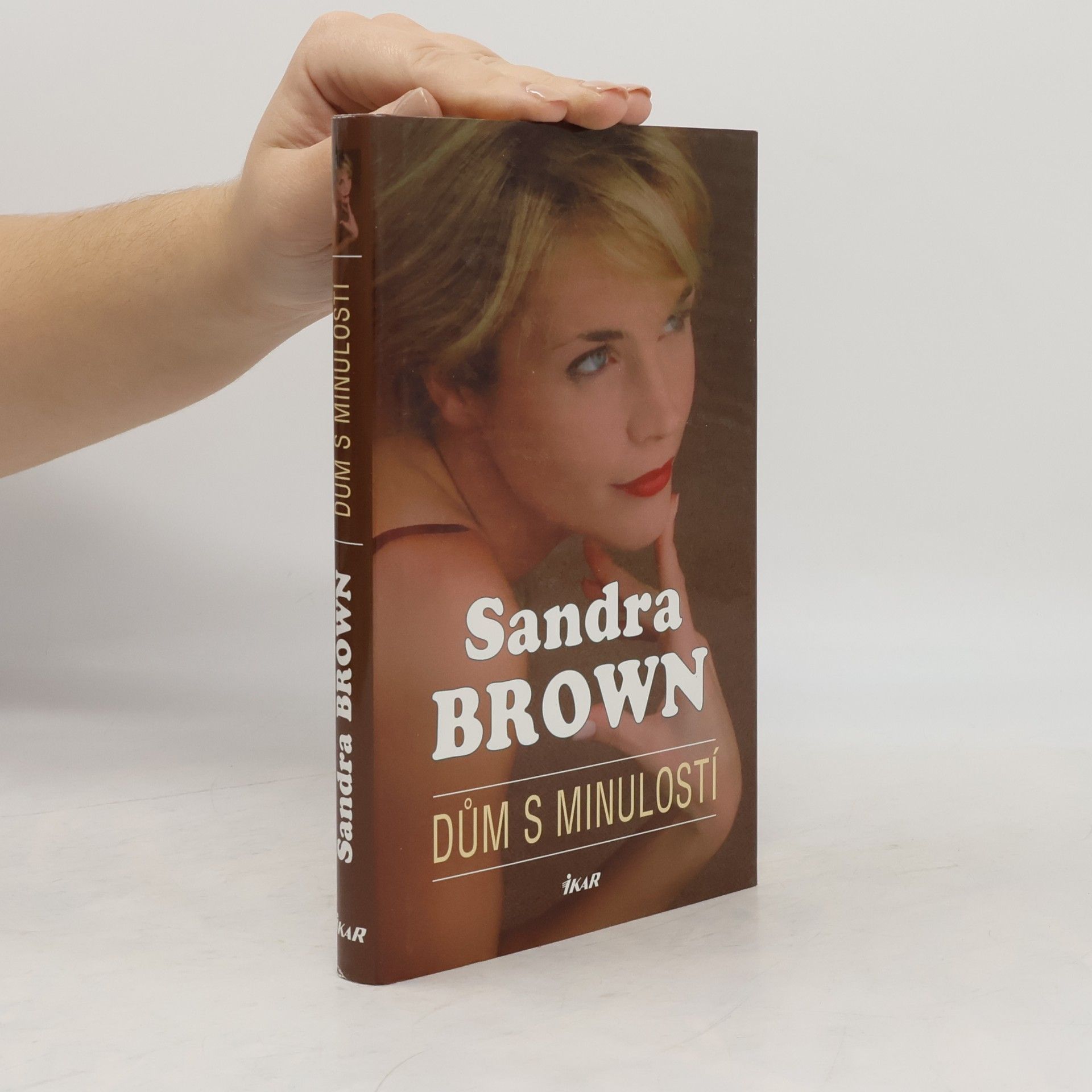 Sandra Brown Dům s minulostí