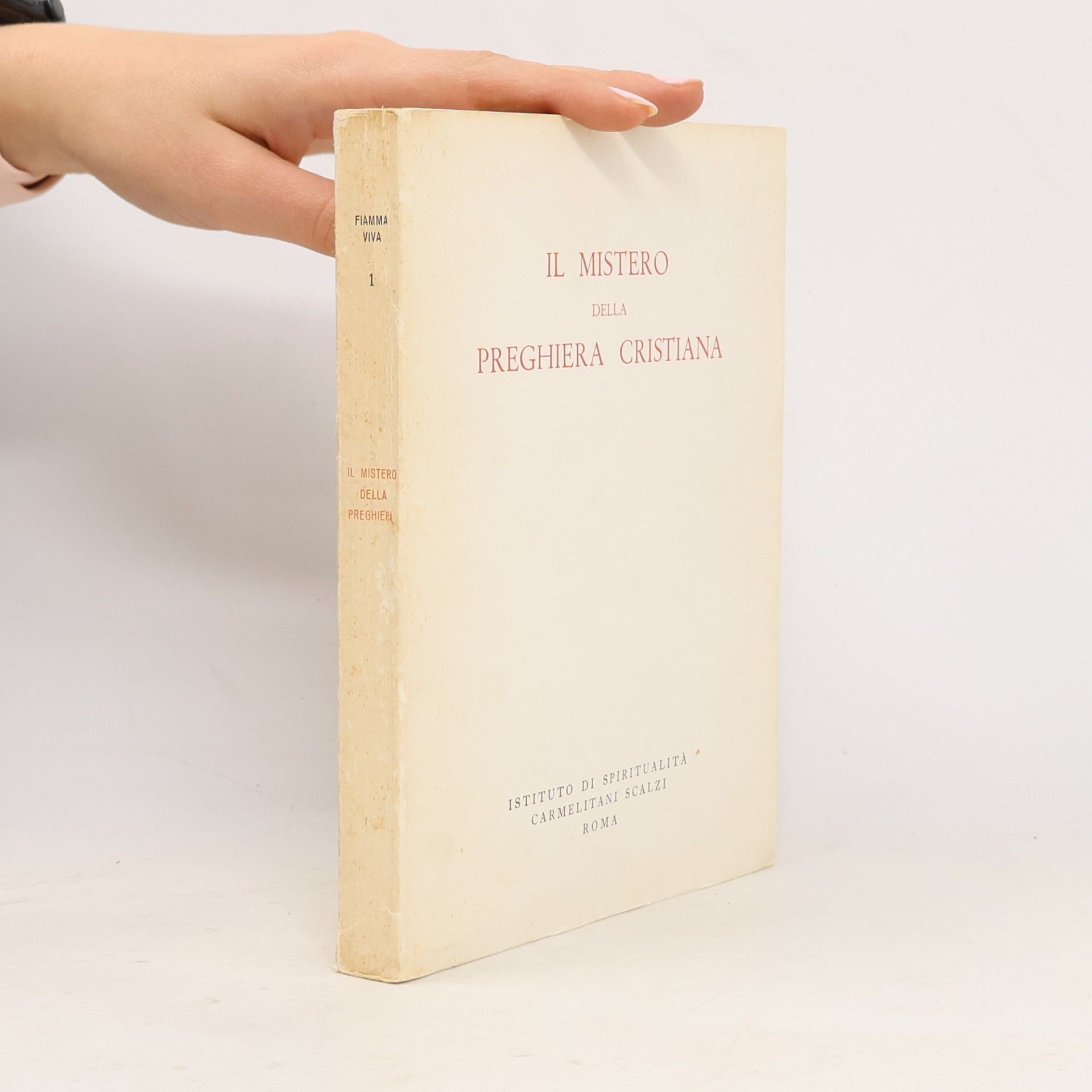 kolektiv Il Mistero della Preghiera Cristiana