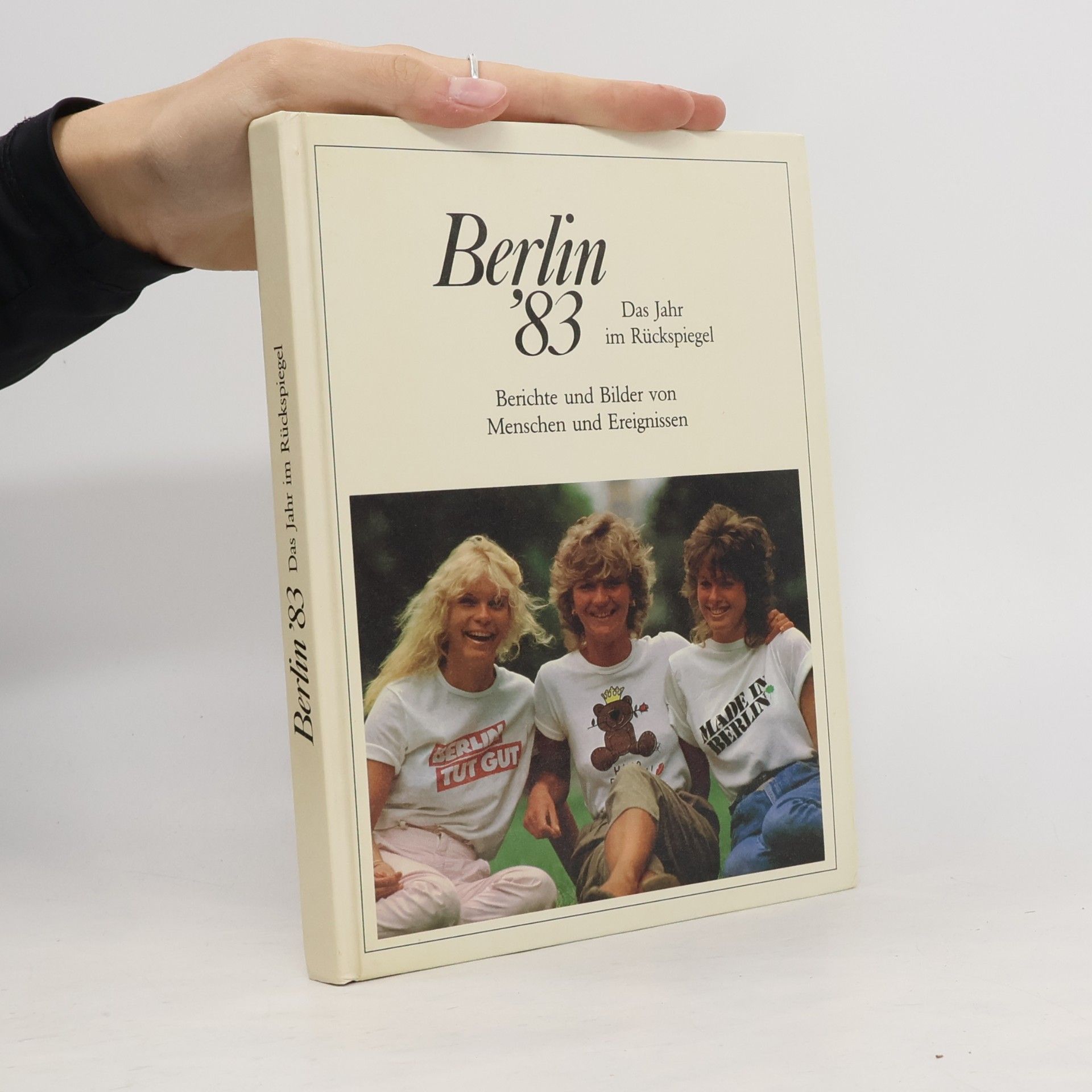 Autorenkollektiv Berlin '83. Das Jahr im Rückspiegel