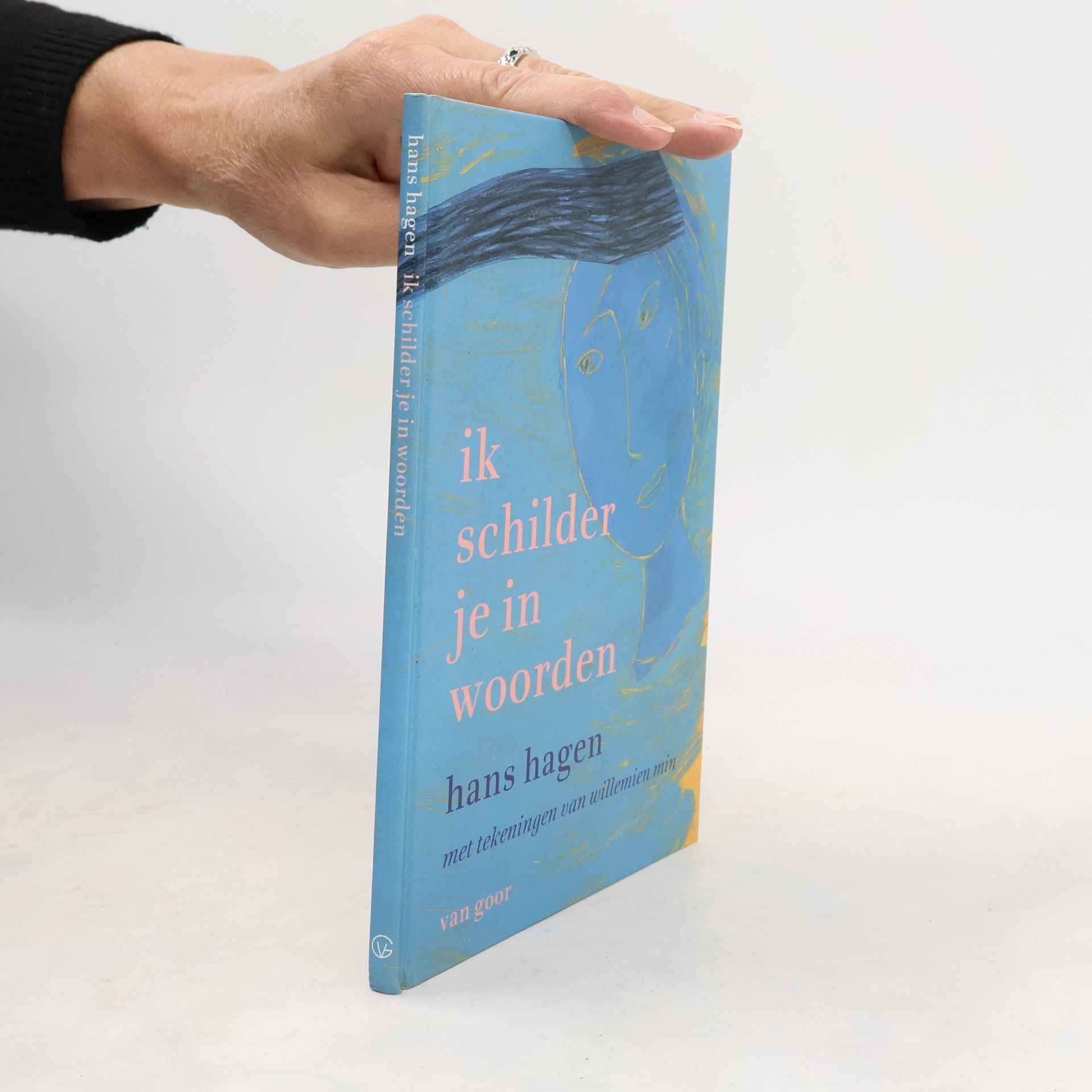 Ik schilder je in woorden / druk 1