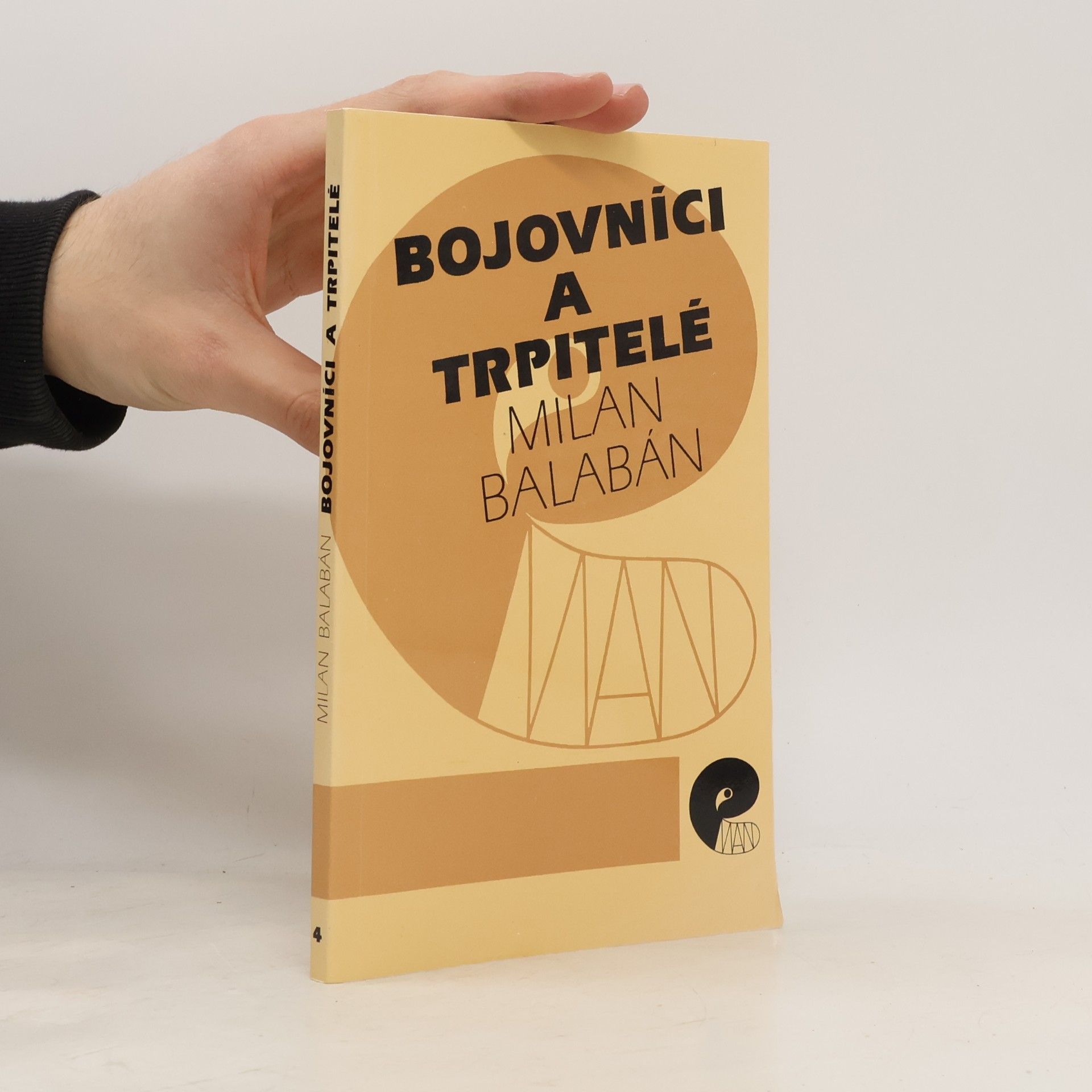 Bojovníci a trpitelé