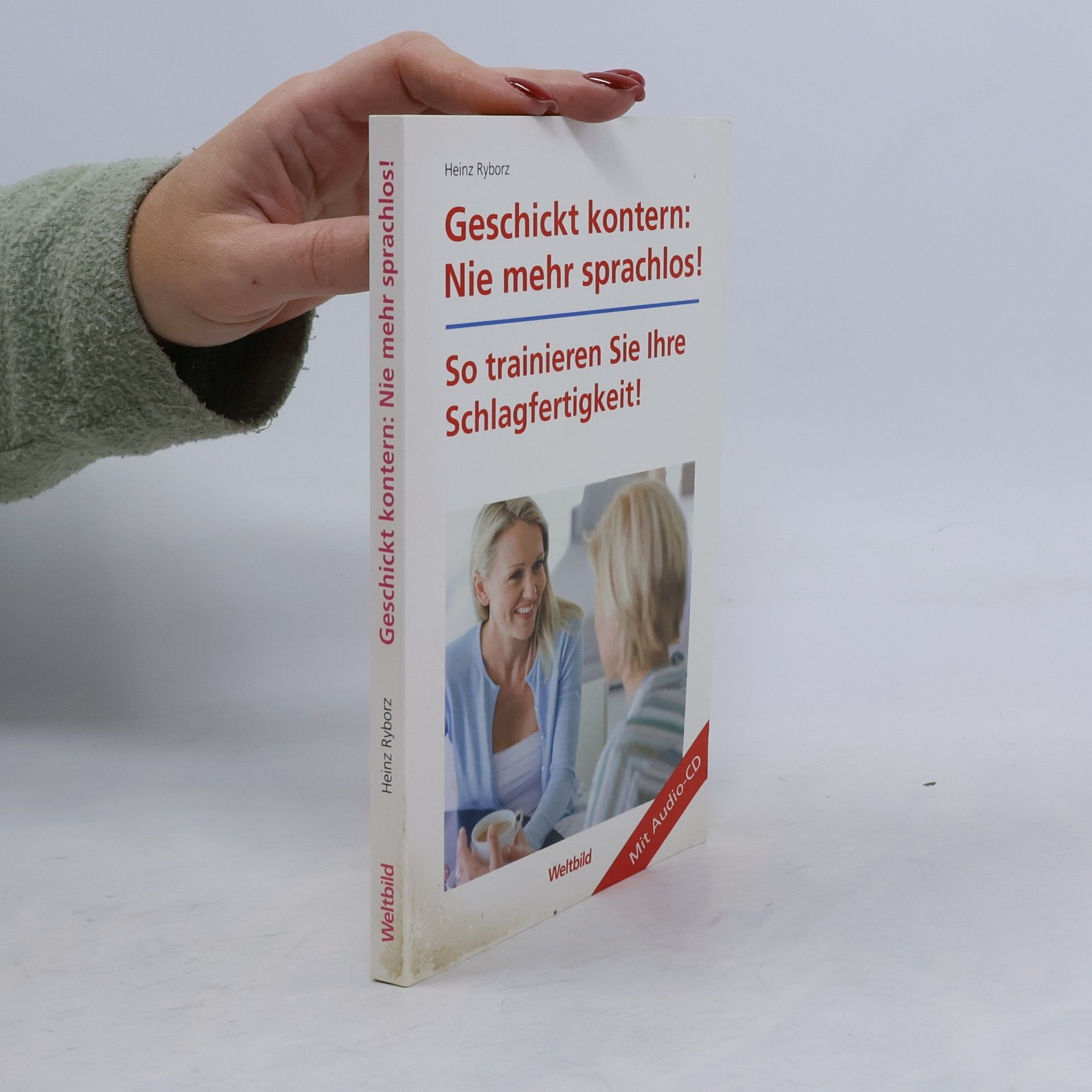 Geschickt kontern: nie mehr sprachlos!