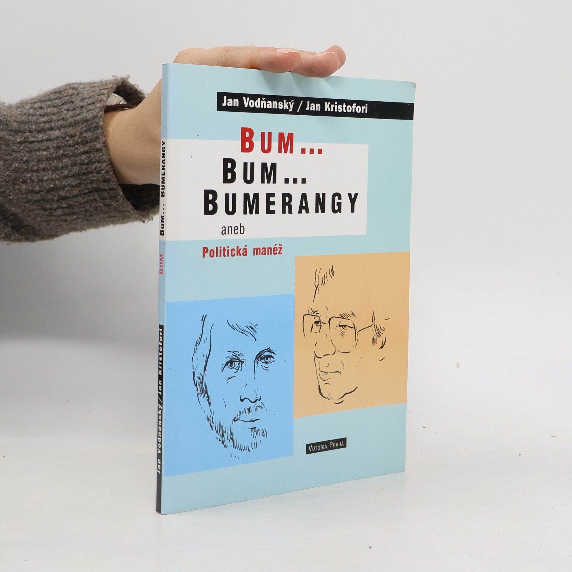 Bum... bum... bumerangy aneb Politická manéž