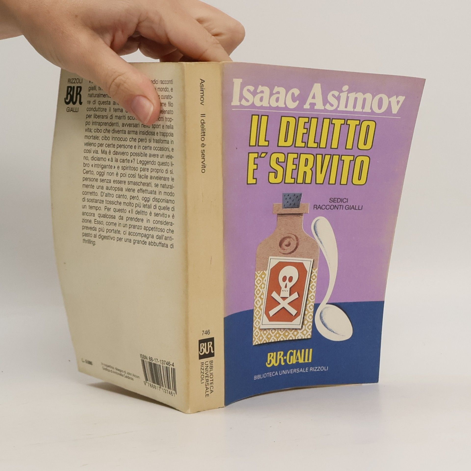 Isaac Asimov Biblioteca Universale Rizzoli - 746: Il delitto è servito