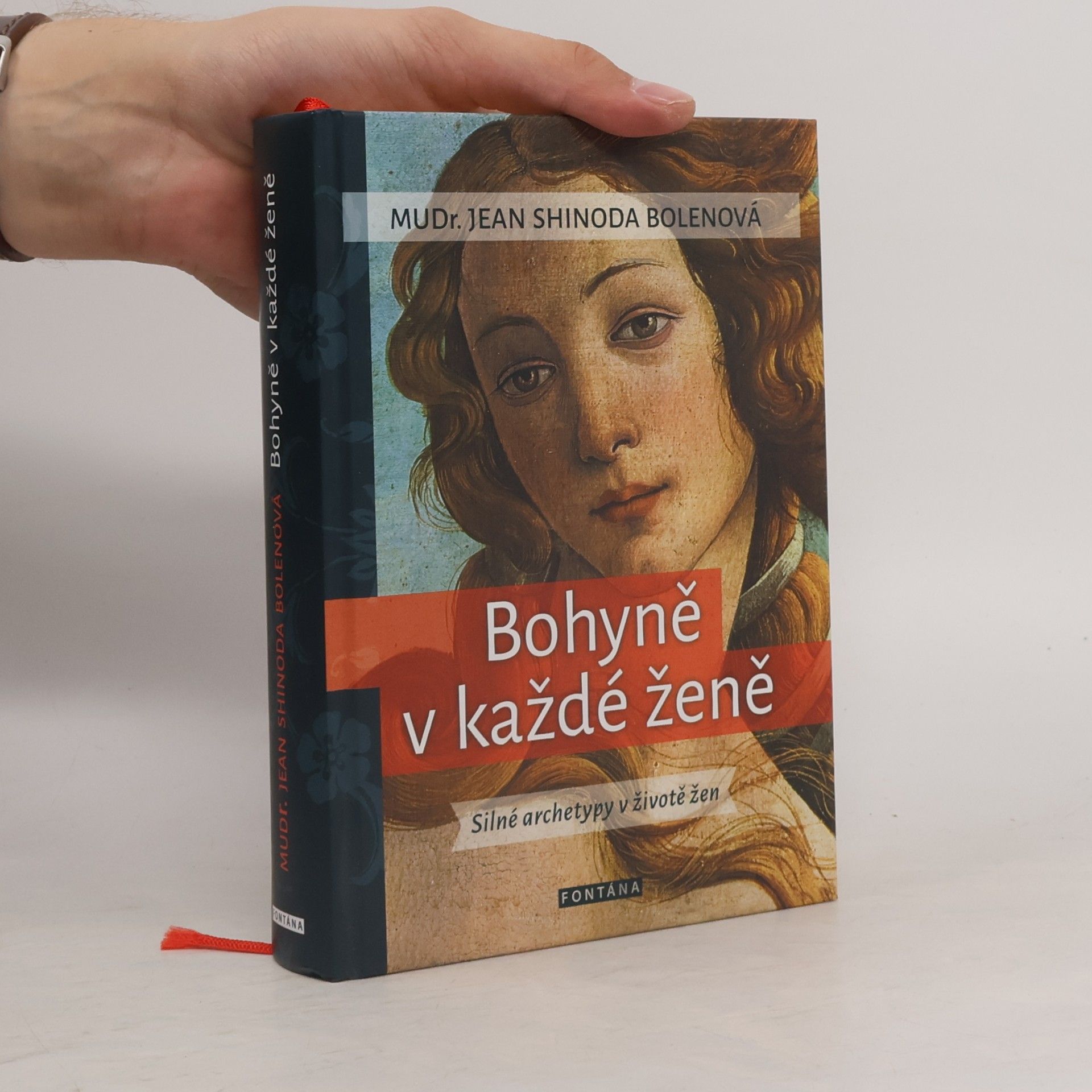 Bohyně v každé ženě. Silné archetypy v životě žen