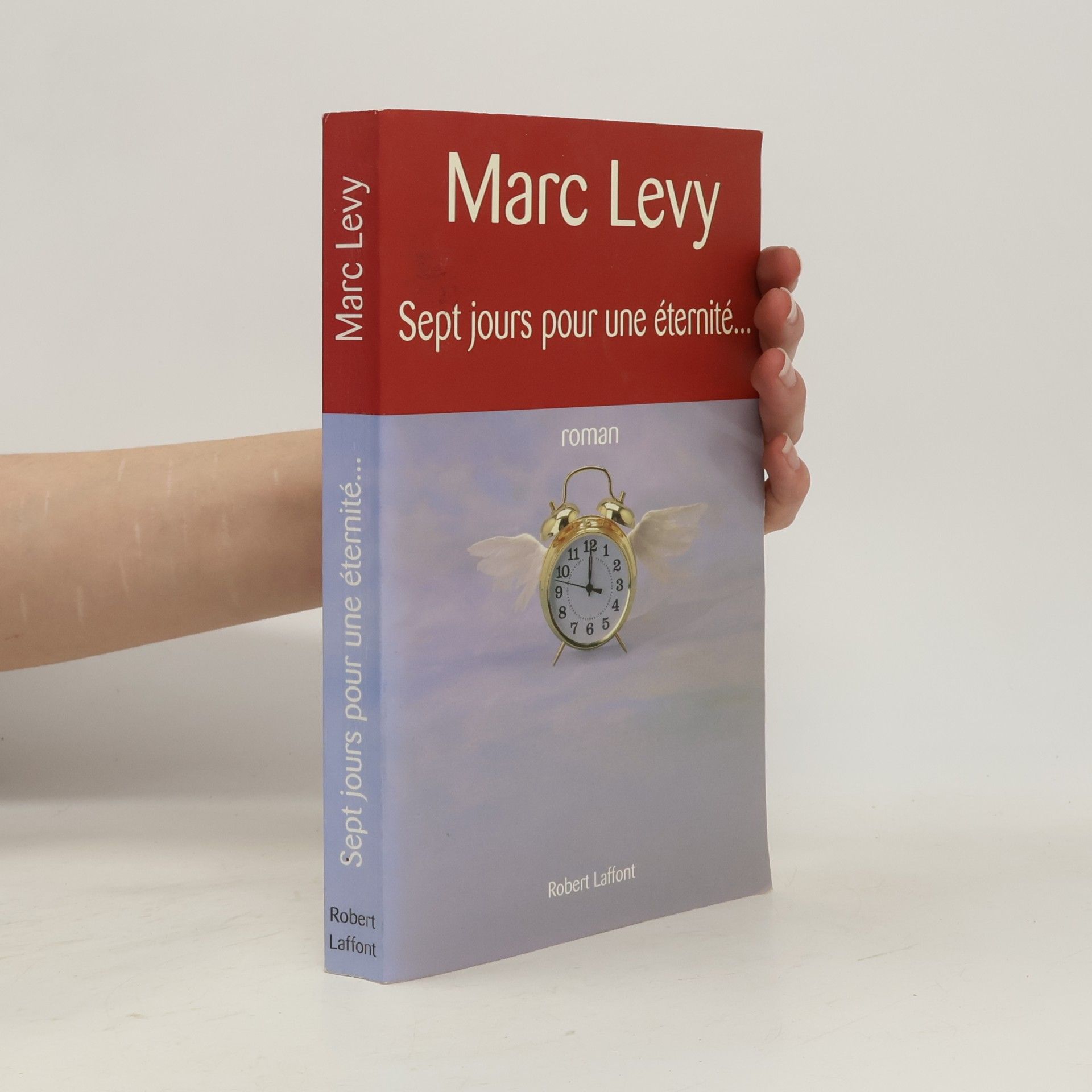 Marc Lévy Sept jours pour une éternité...