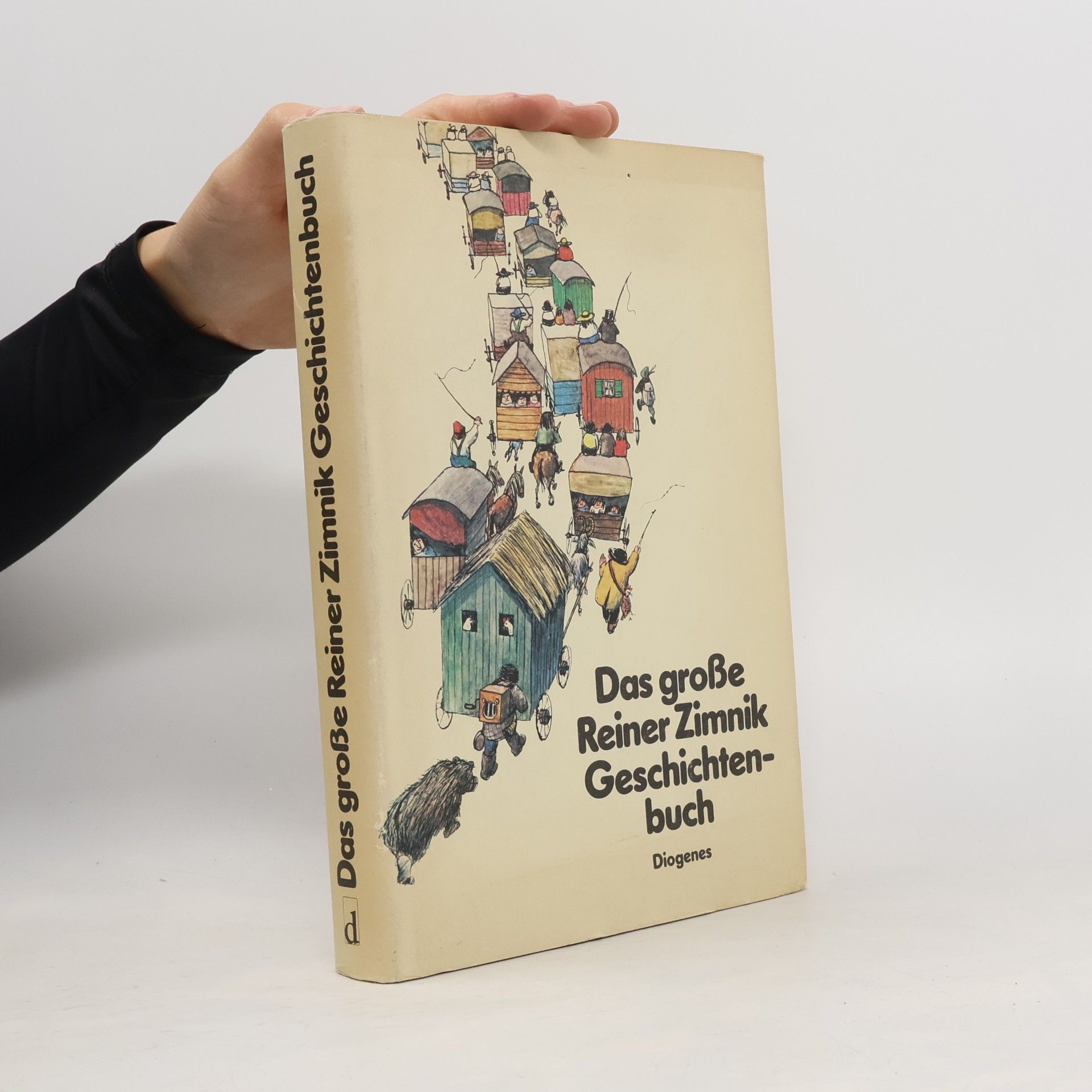 Das grosse Reiner-Zimnik-Geschichtenbuch