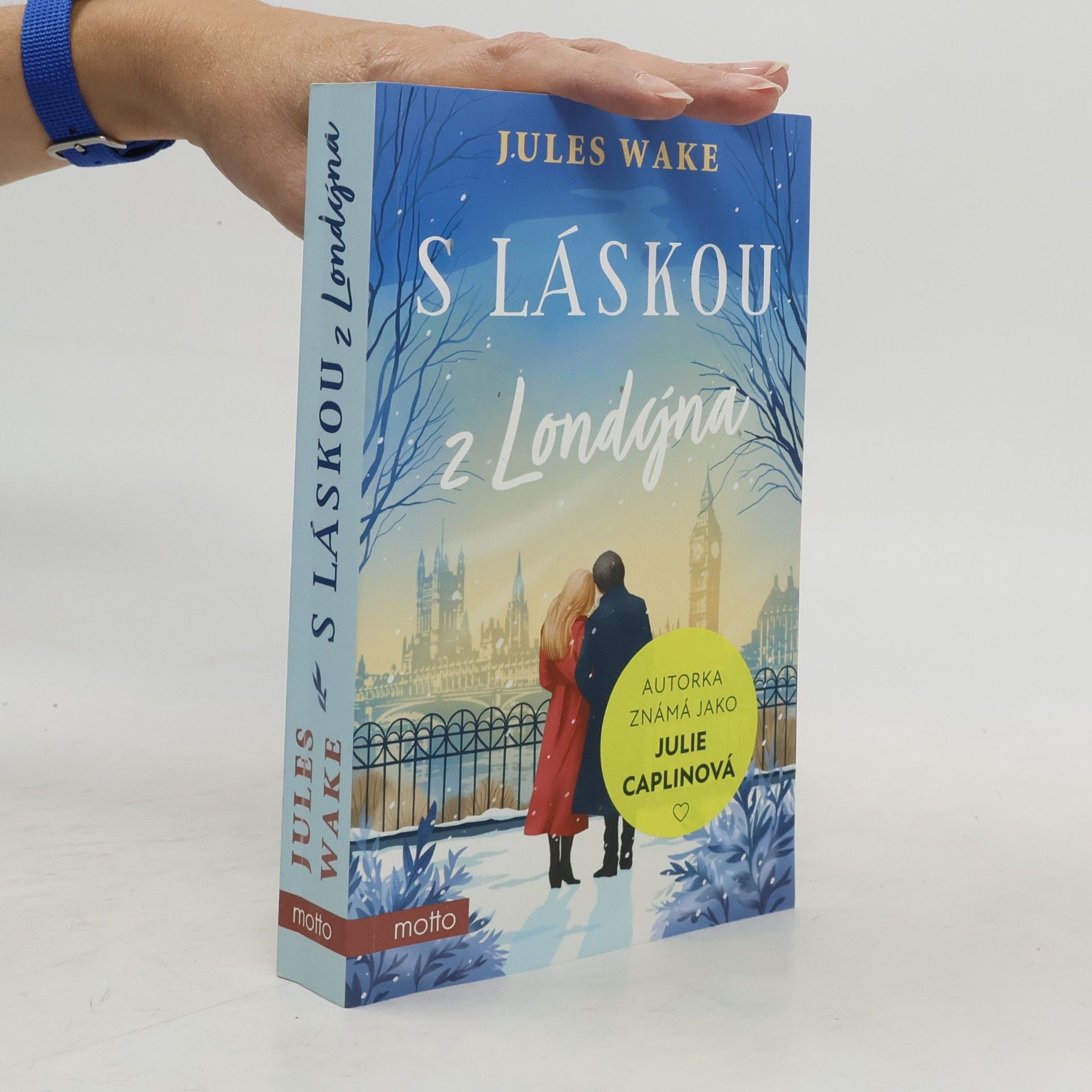 Julie Caplinová S láskou z Londýna