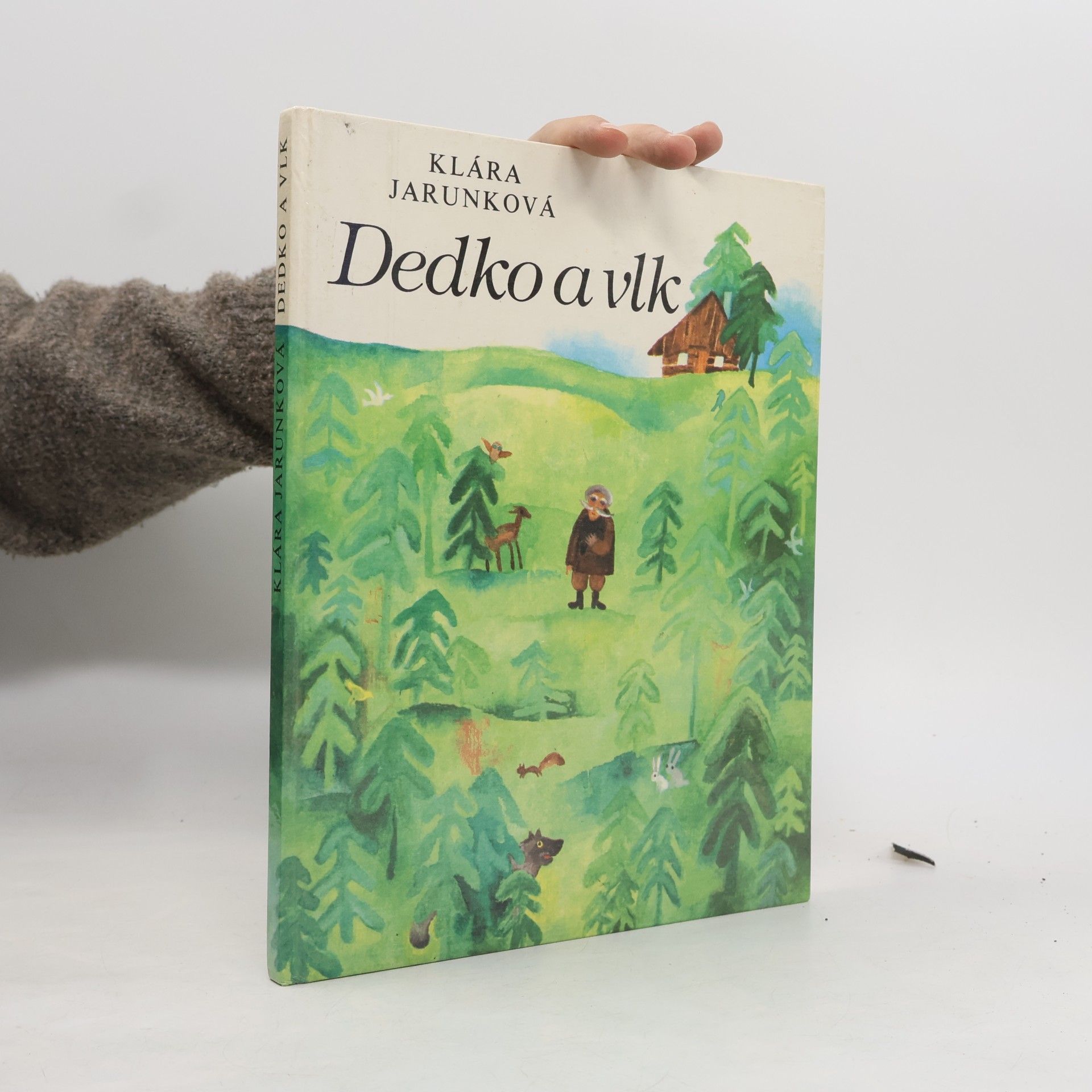 Klára Jarunková Dedko a vlk