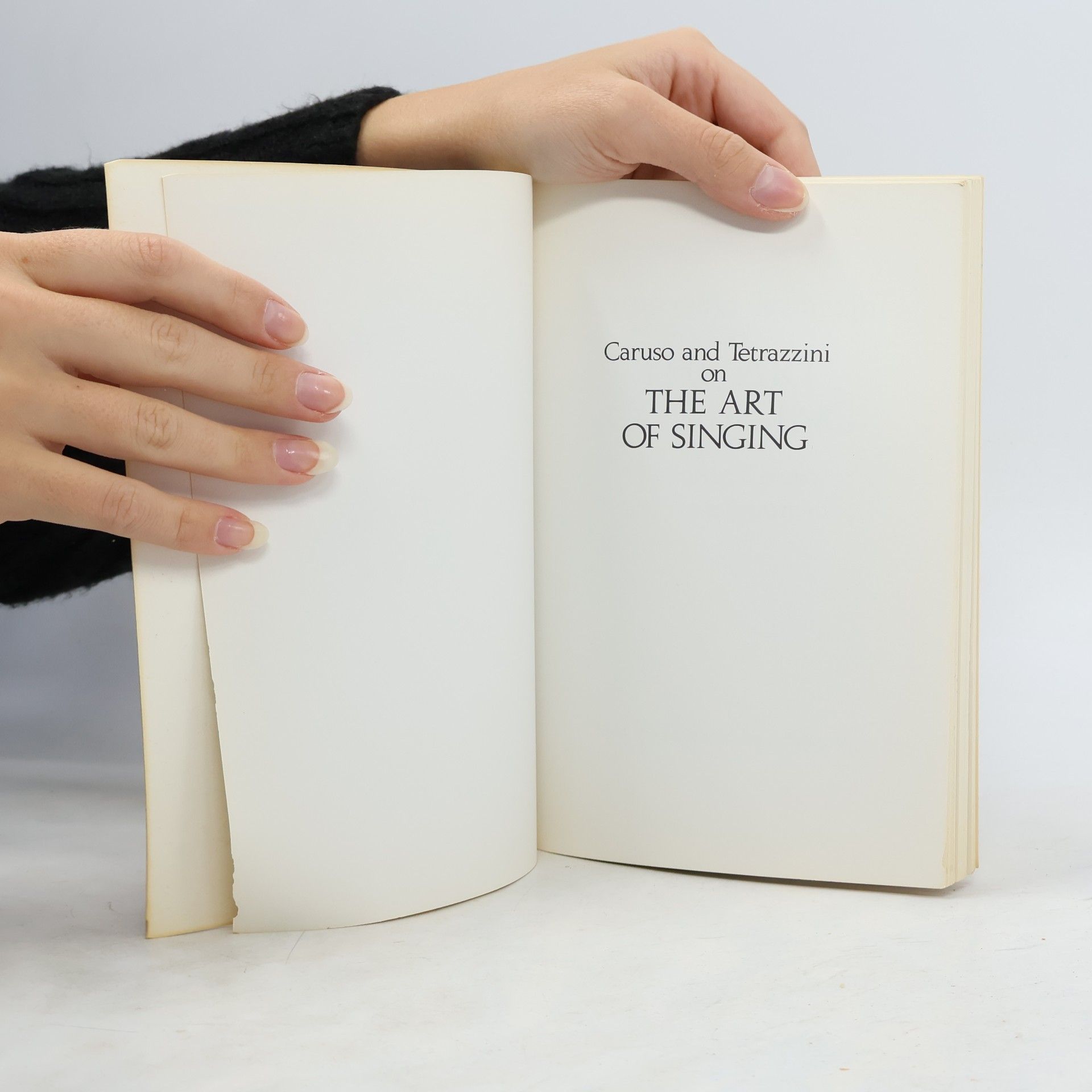 Enrico Caruso Caruso And Tetrazzini On The Art Of Singing