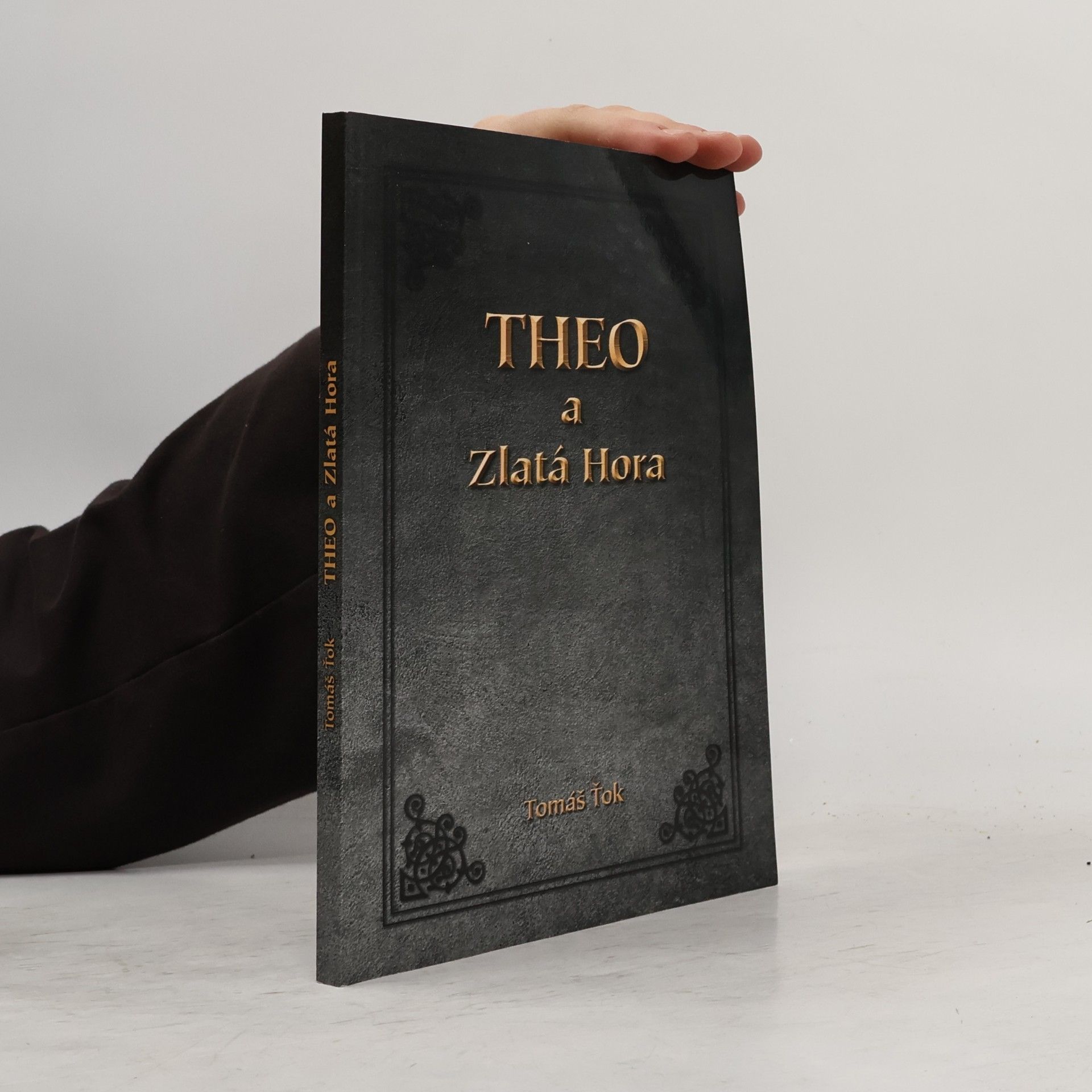 Tomáš Ťok Theo a Zlatá Hora