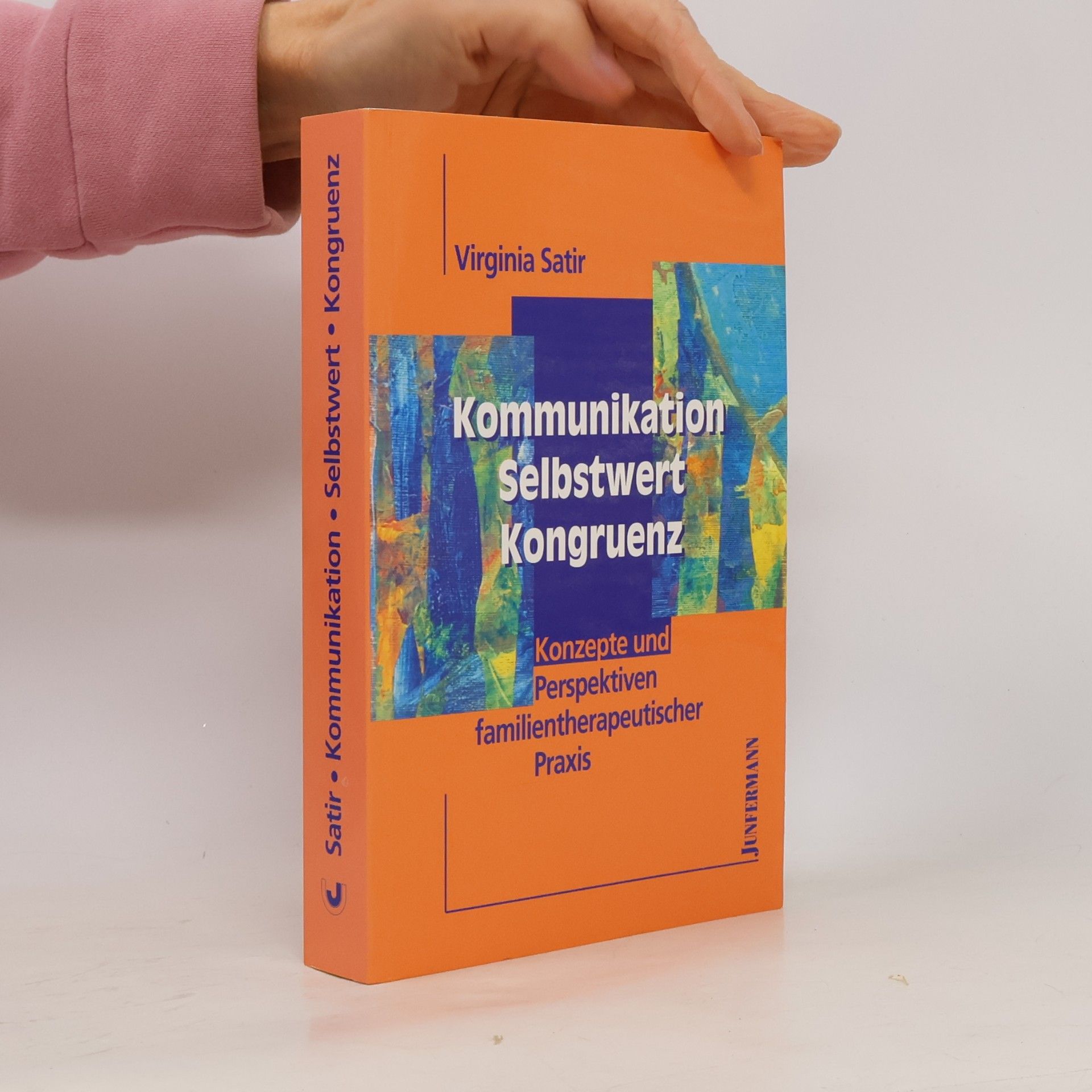 Kommunikation, Selbstwert, Kongruenz
