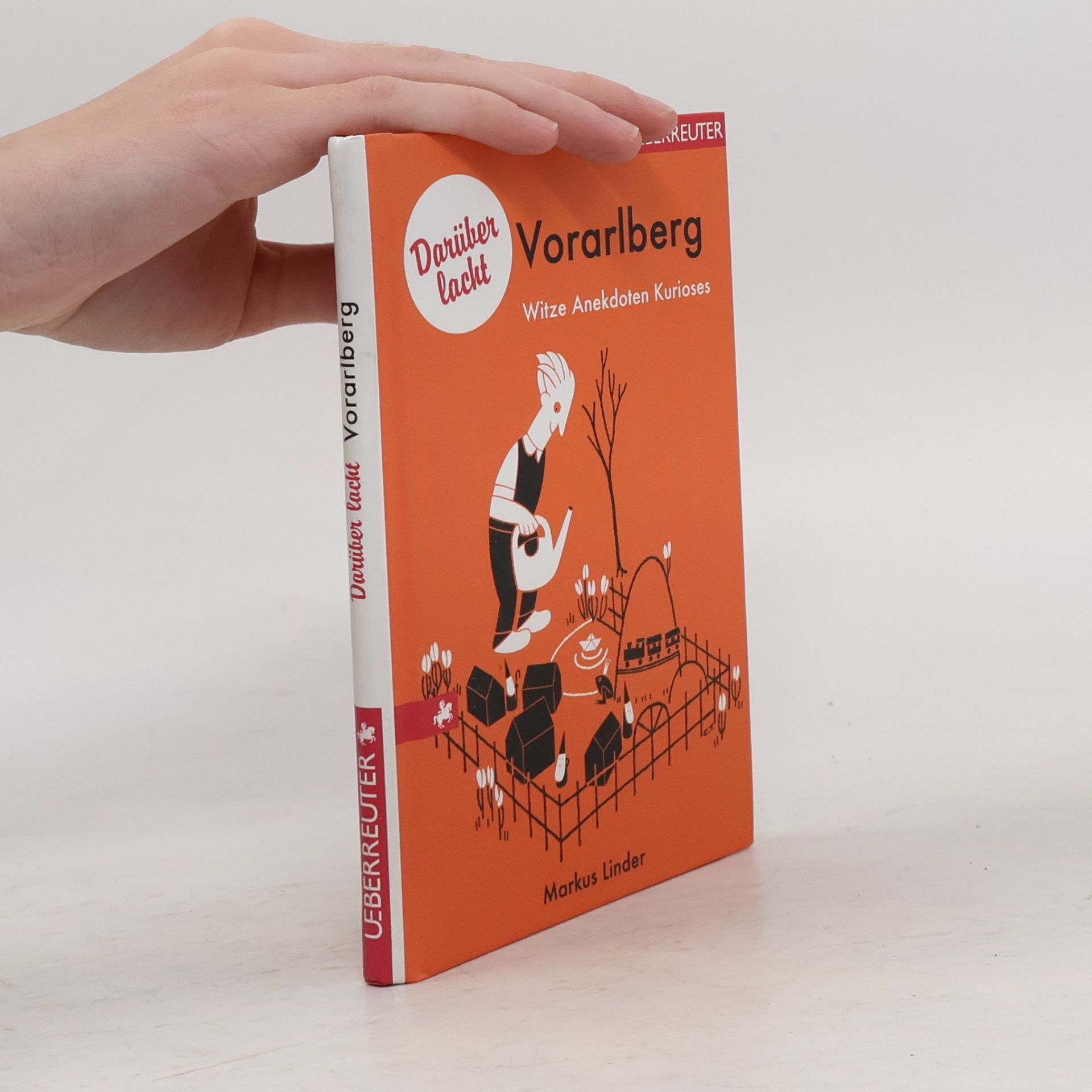 Markus Linder Darüber lacht Vorarlberg
