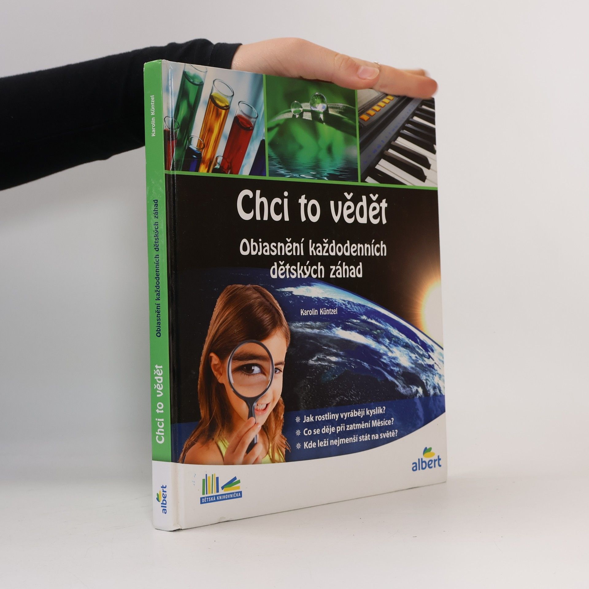 Chci to vědět: Objasnění každodenních dětských záhad
