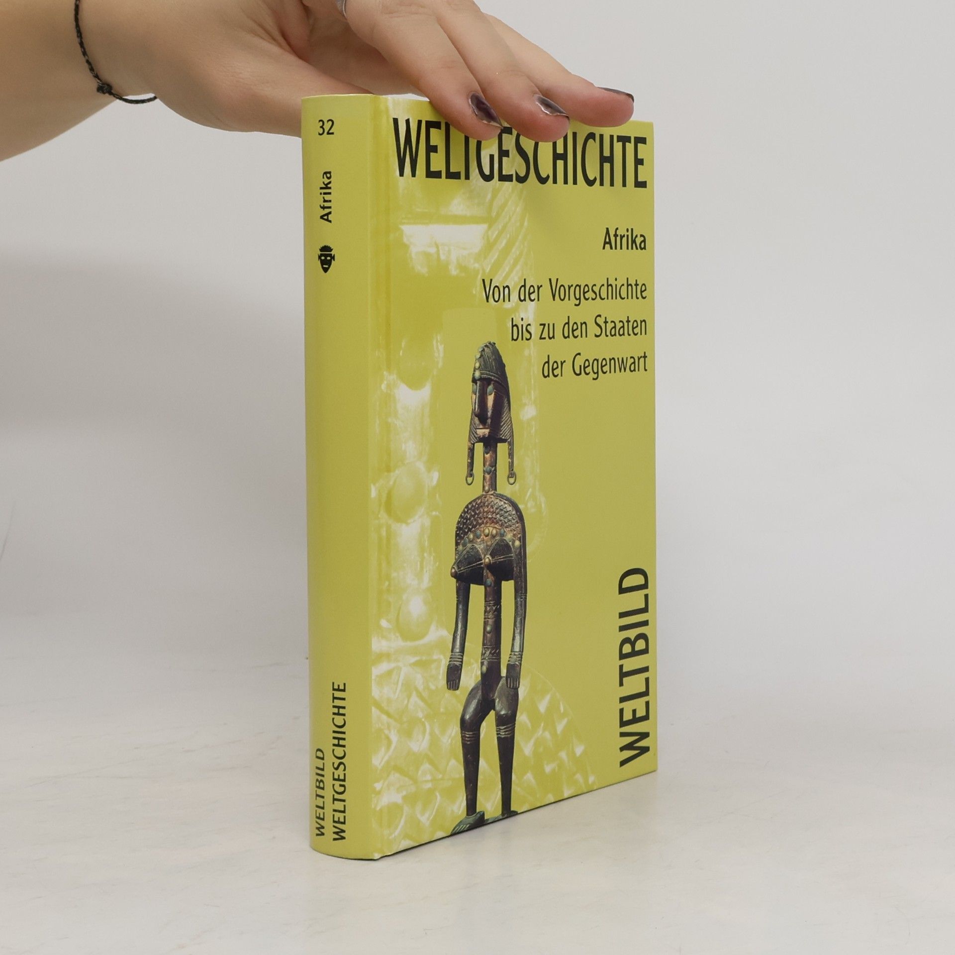 Autorenkollektiv Weltgeschichte 32. Afrika