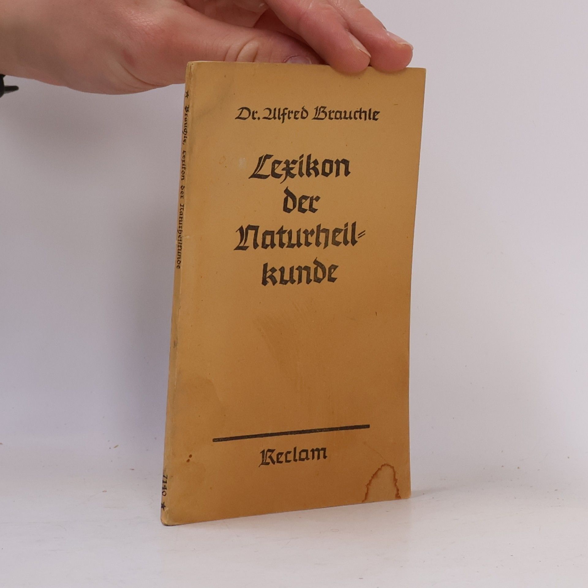 Dr. Alfred Brauchle Lexikon der Naturheilkunde