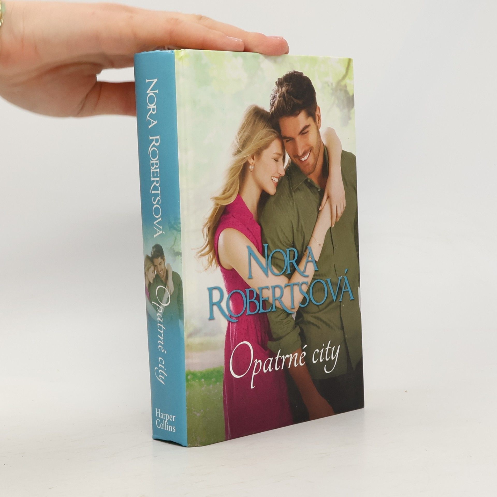 Nora Roberts Opatrné city