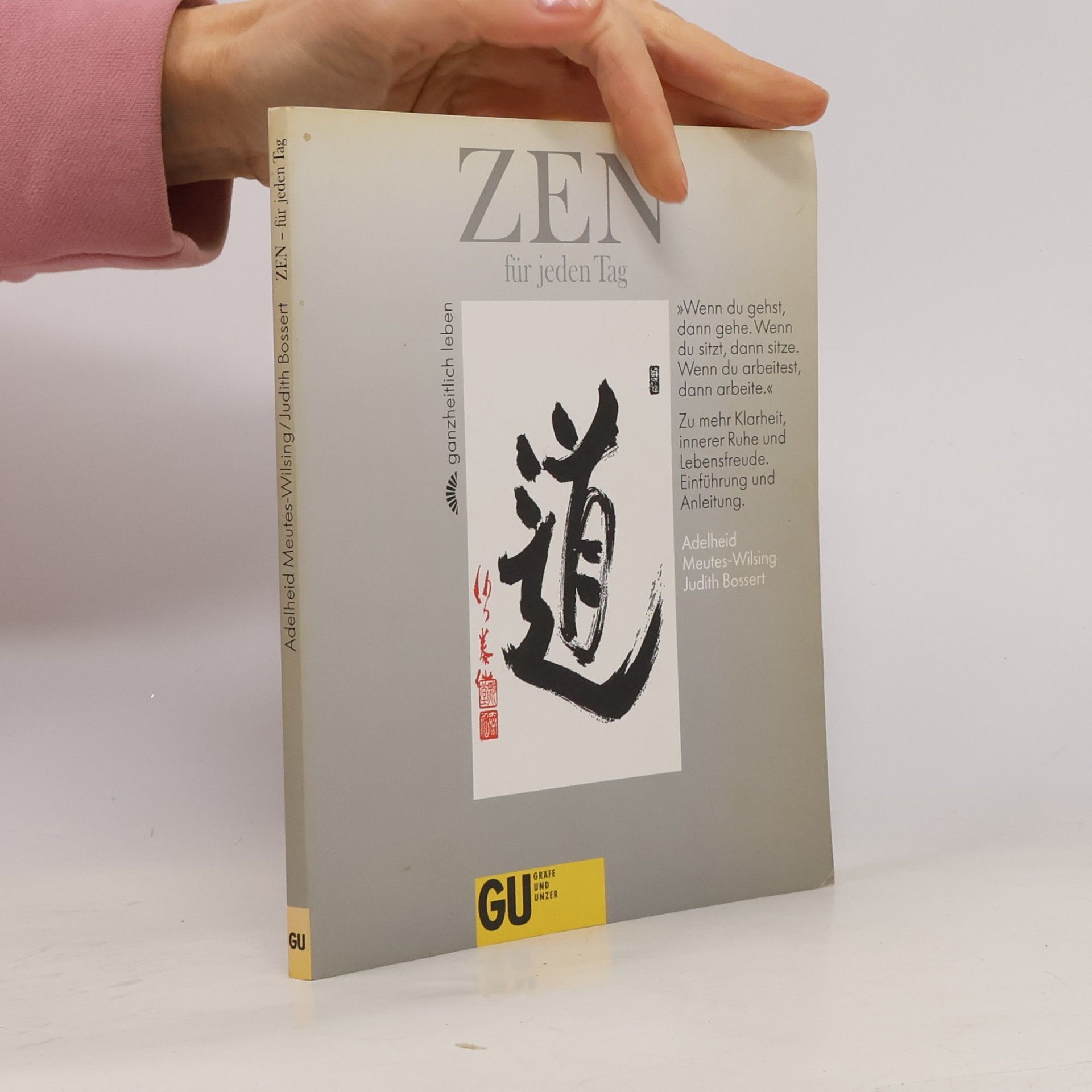 Zen für jeden Tag