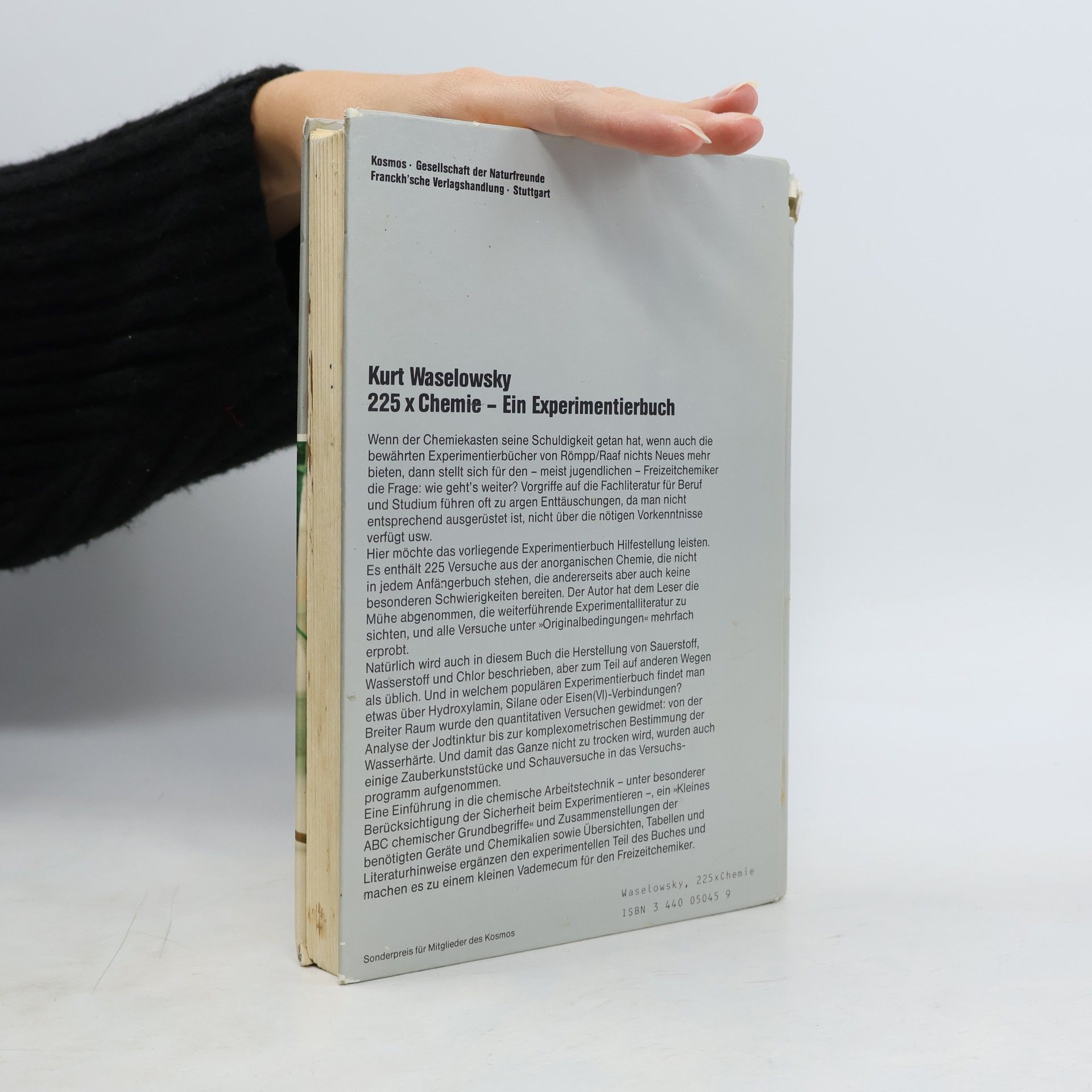 Kurt Waselowsky 225 x [Zweihundertfünfundzwanzig mal] Chemie - ein Experimentierbuch