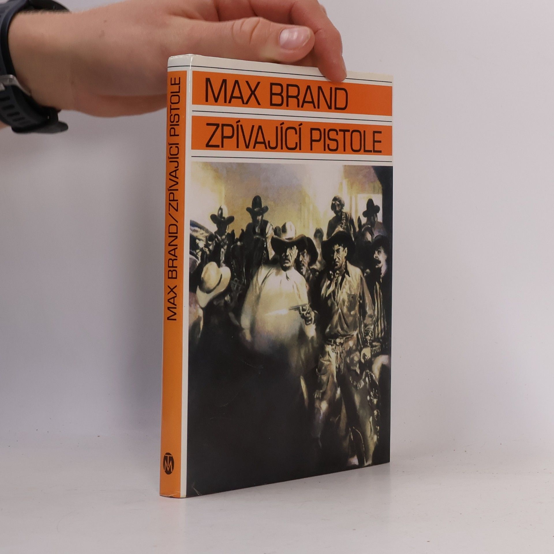 Max Brand Zpívající pistole
