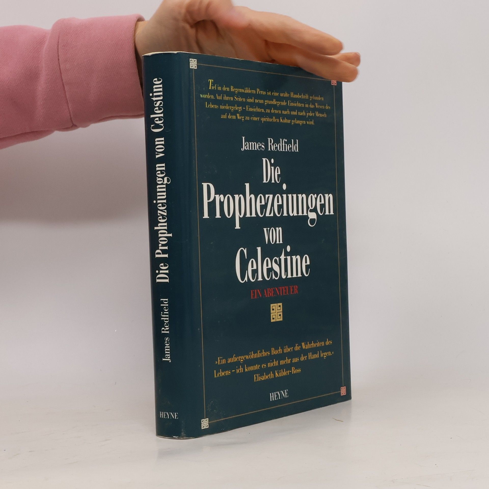 James Redfield Die Prophezeiungen von Celestine Ein Abenteuer