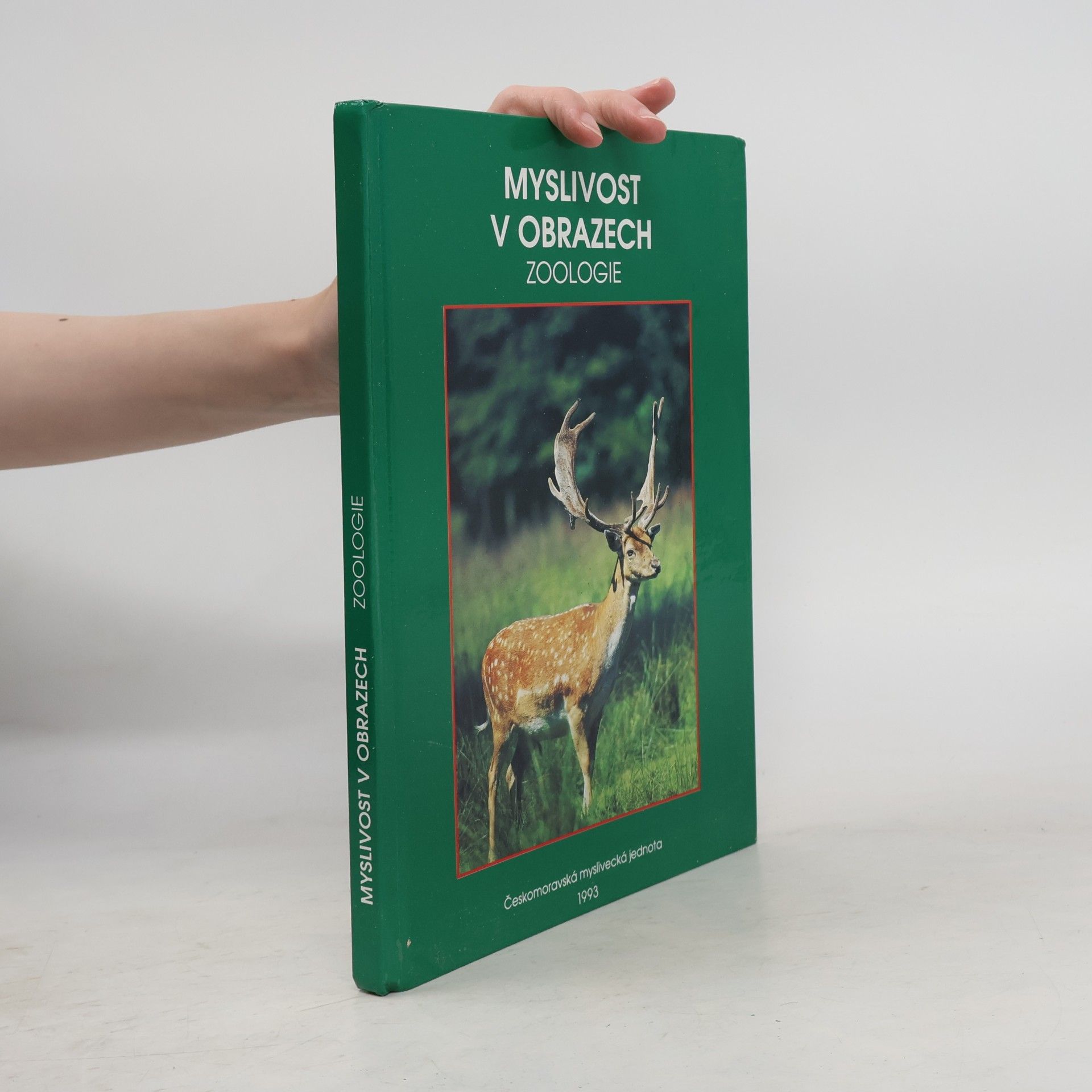 Myslivost v obrazech. Zoologie