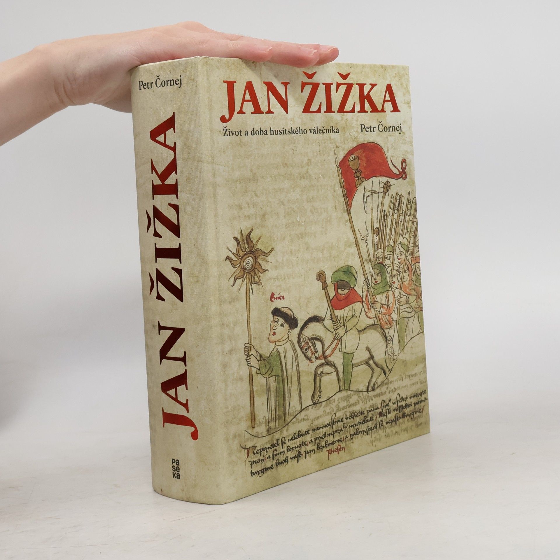 Jan Žižka. Život a doba husitského válečníka