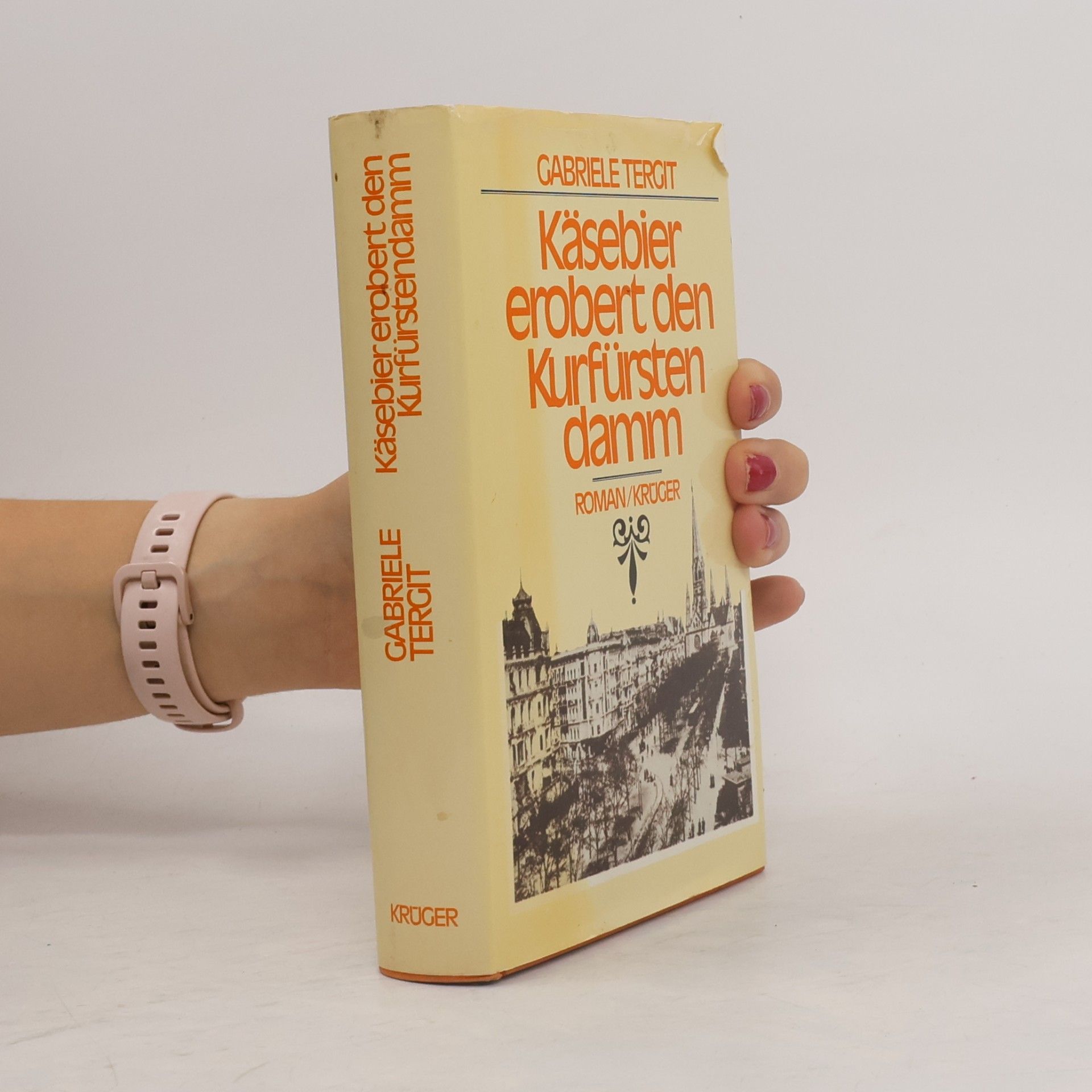 Gabriele Tergit Käsebier erobert den Kurfürstendamm