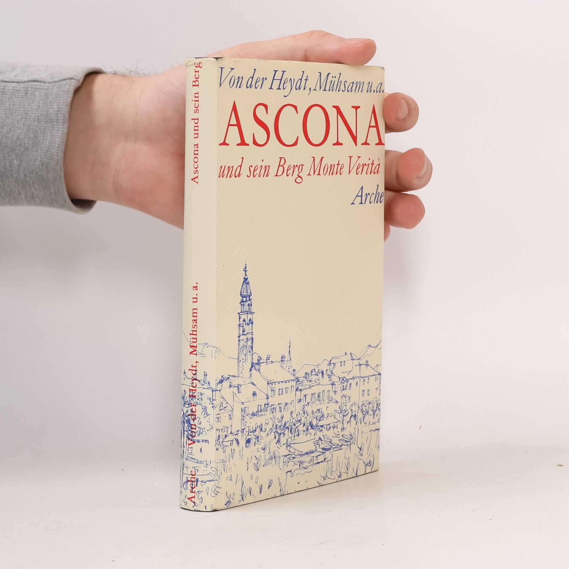 Ascona und sein Berg Monte Verità