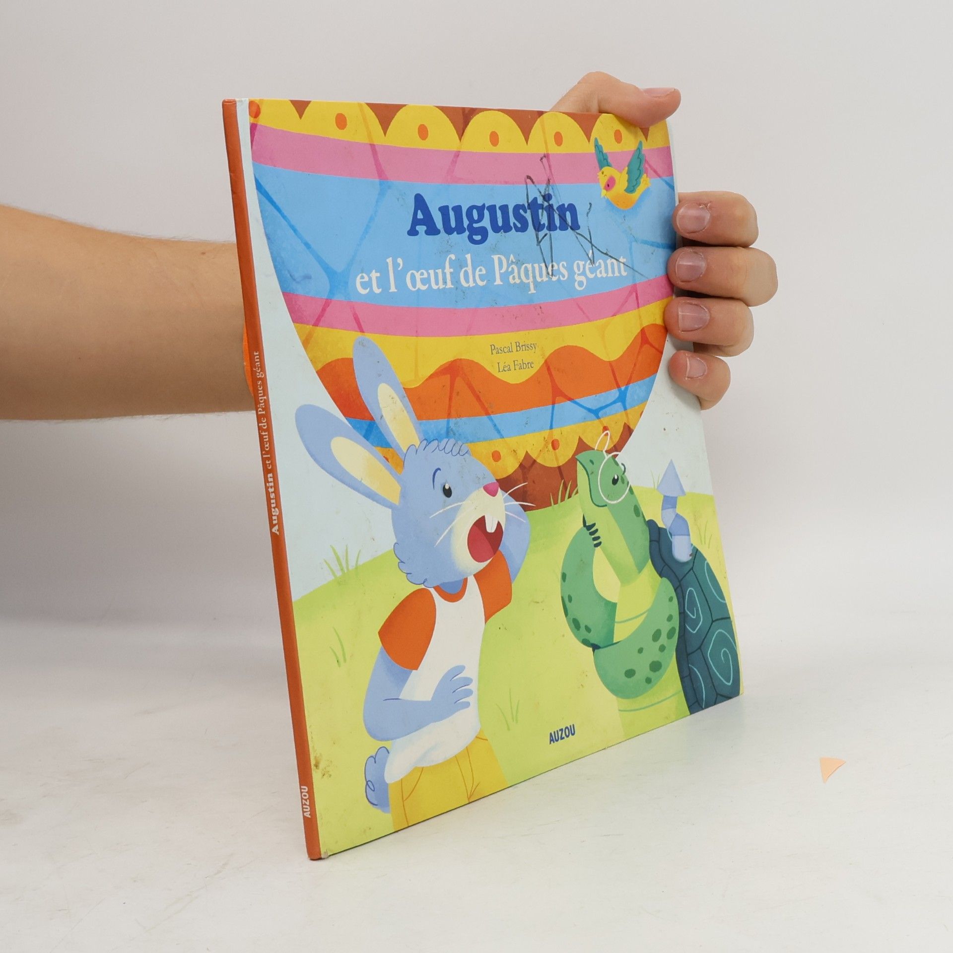 Pascal Brissy Augustin et l'œuf de Pâques géant