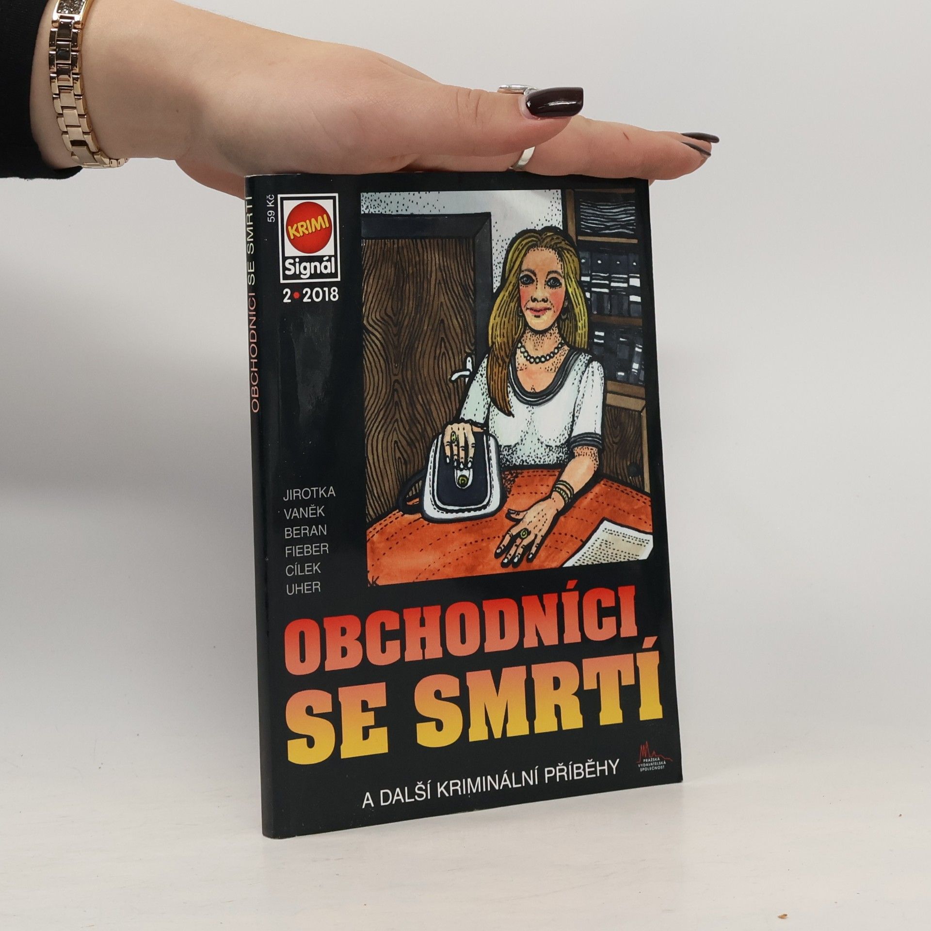 Obchodníci se smrtí a další kriminální příběhy