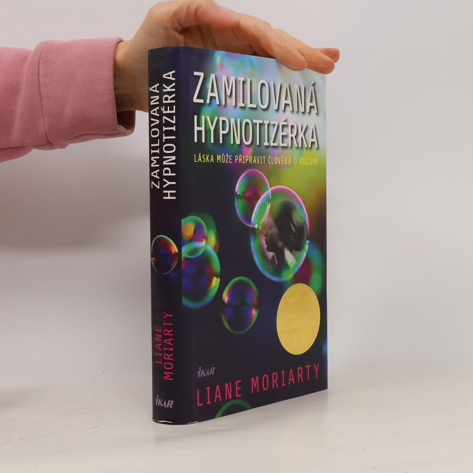 Liane Moriarty Zamilovaná hypnotizérka